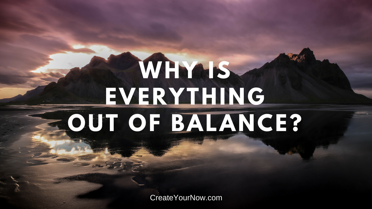 1243 Why is Everything Out of Balance?