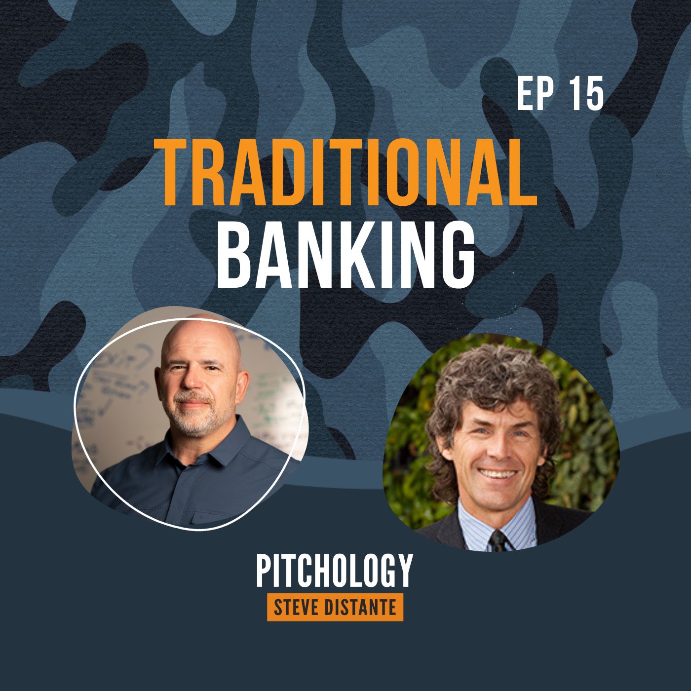 Traditional Banking with Ken LaRoe - Episode 15