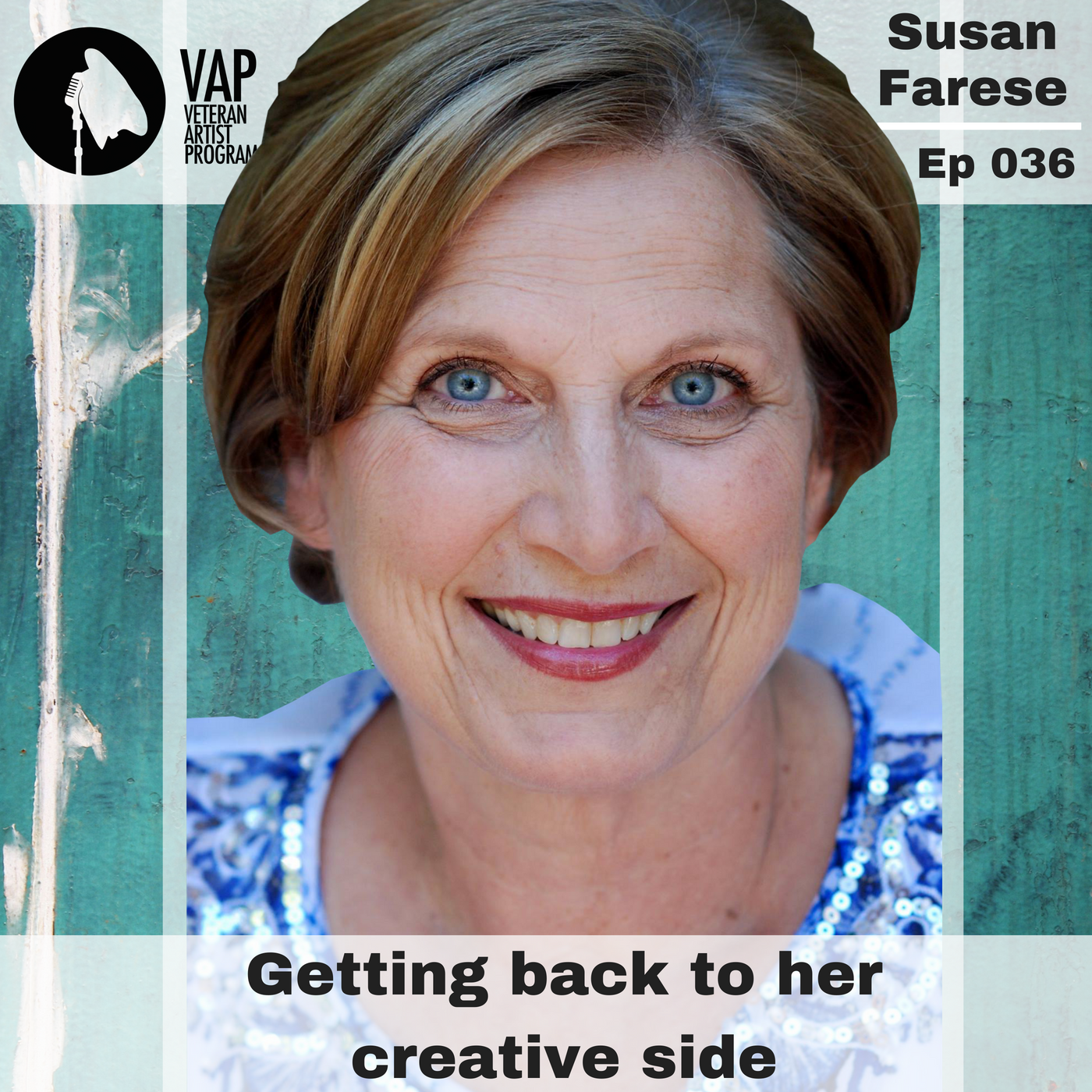 036: Getting back to her creative side - Susan Farese