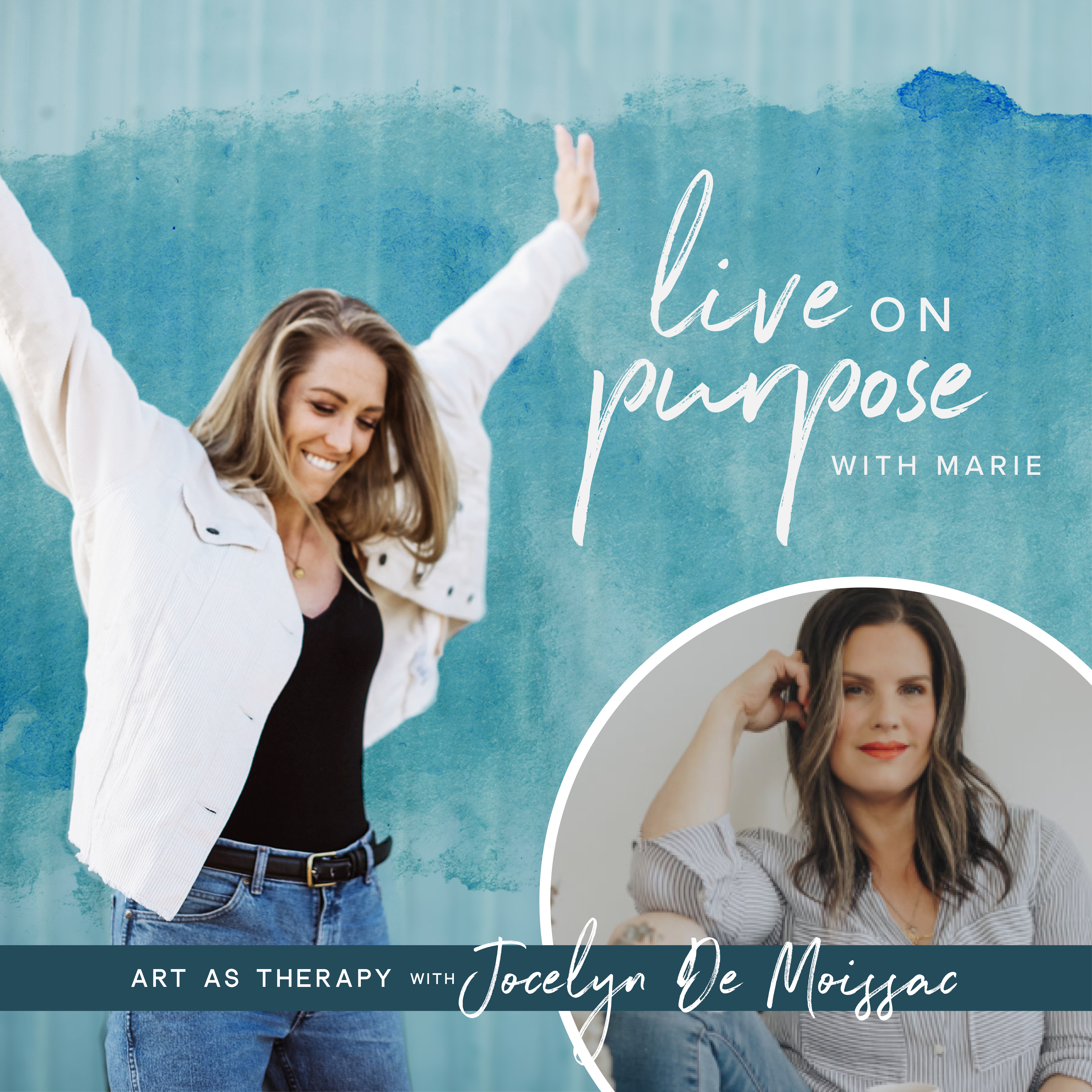99. Art As Therapy With Jocelyn De Moissac