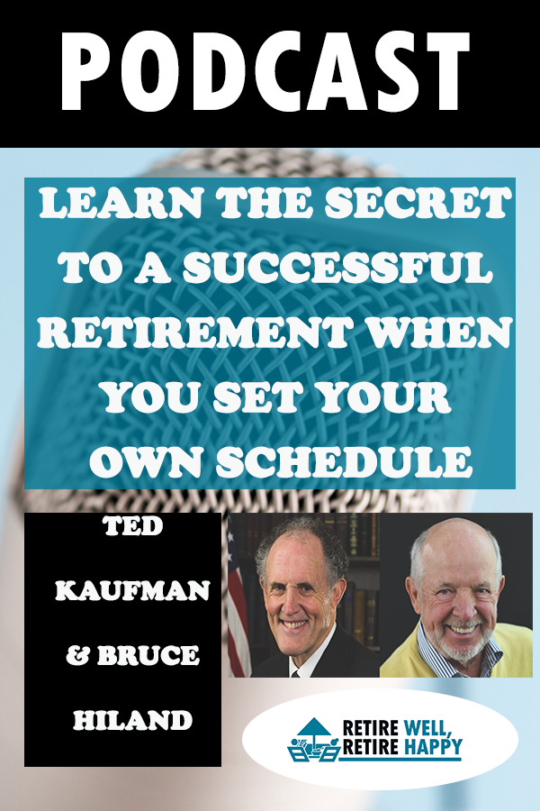 cover of episode Episode #199: Learn The Secret To A Successful Retirement When You Set Your Own Schedule