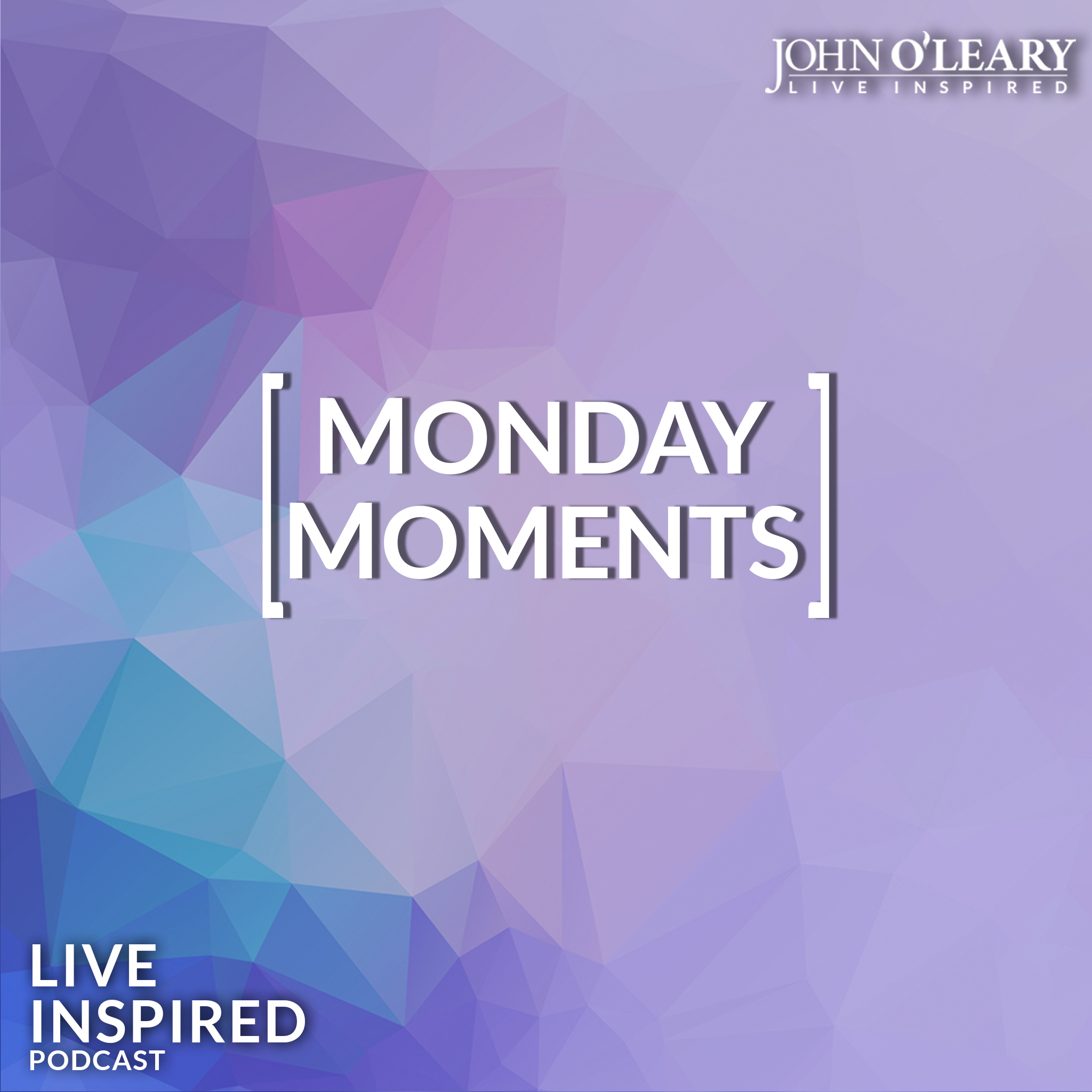 4 Keys to Make 2020 Your Best Year Yet (Monday Moments ep. 215)
