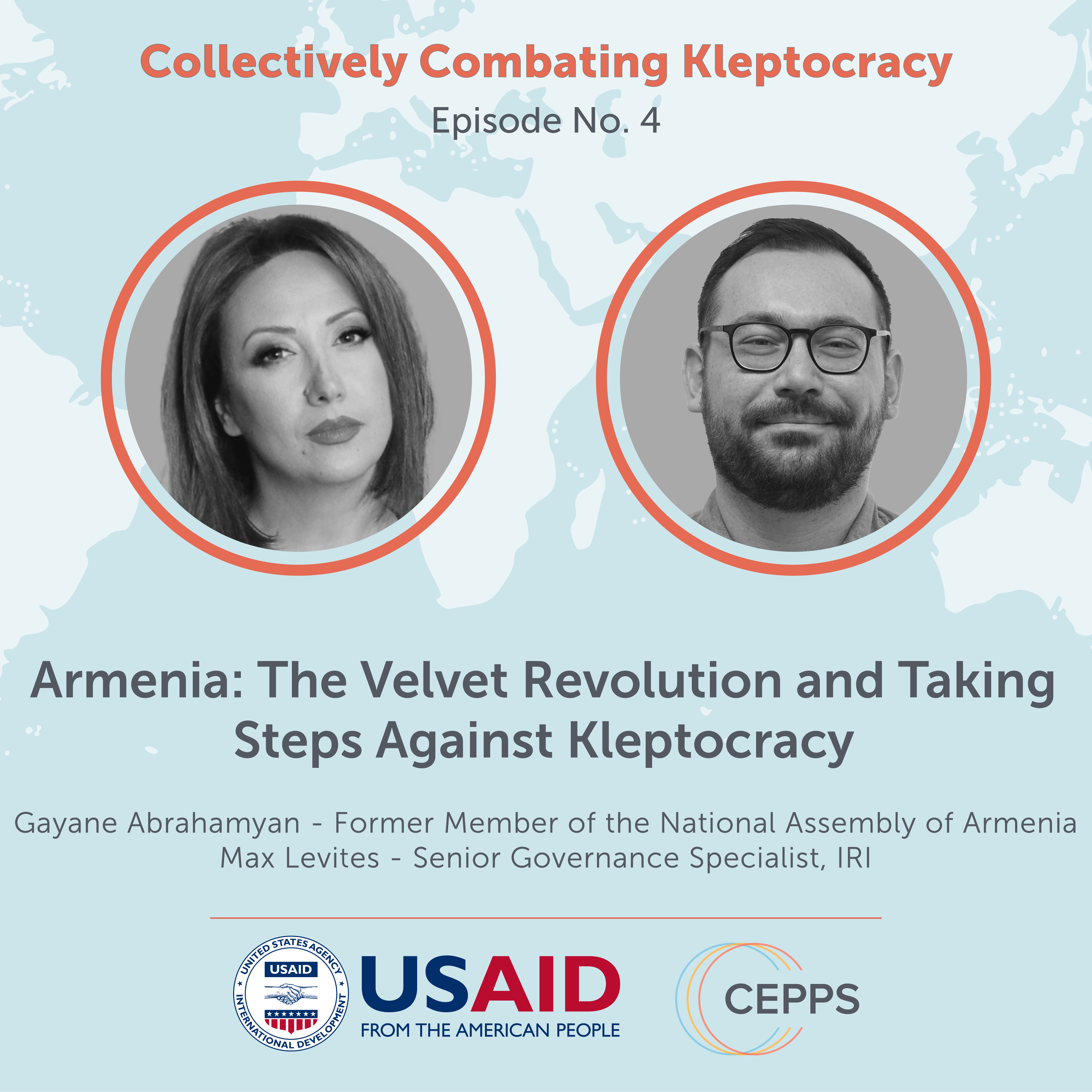 Collectively Combating Kleptocracy - Armenia: The Velvet Revolution and Taking Steps Against Kleptocracy