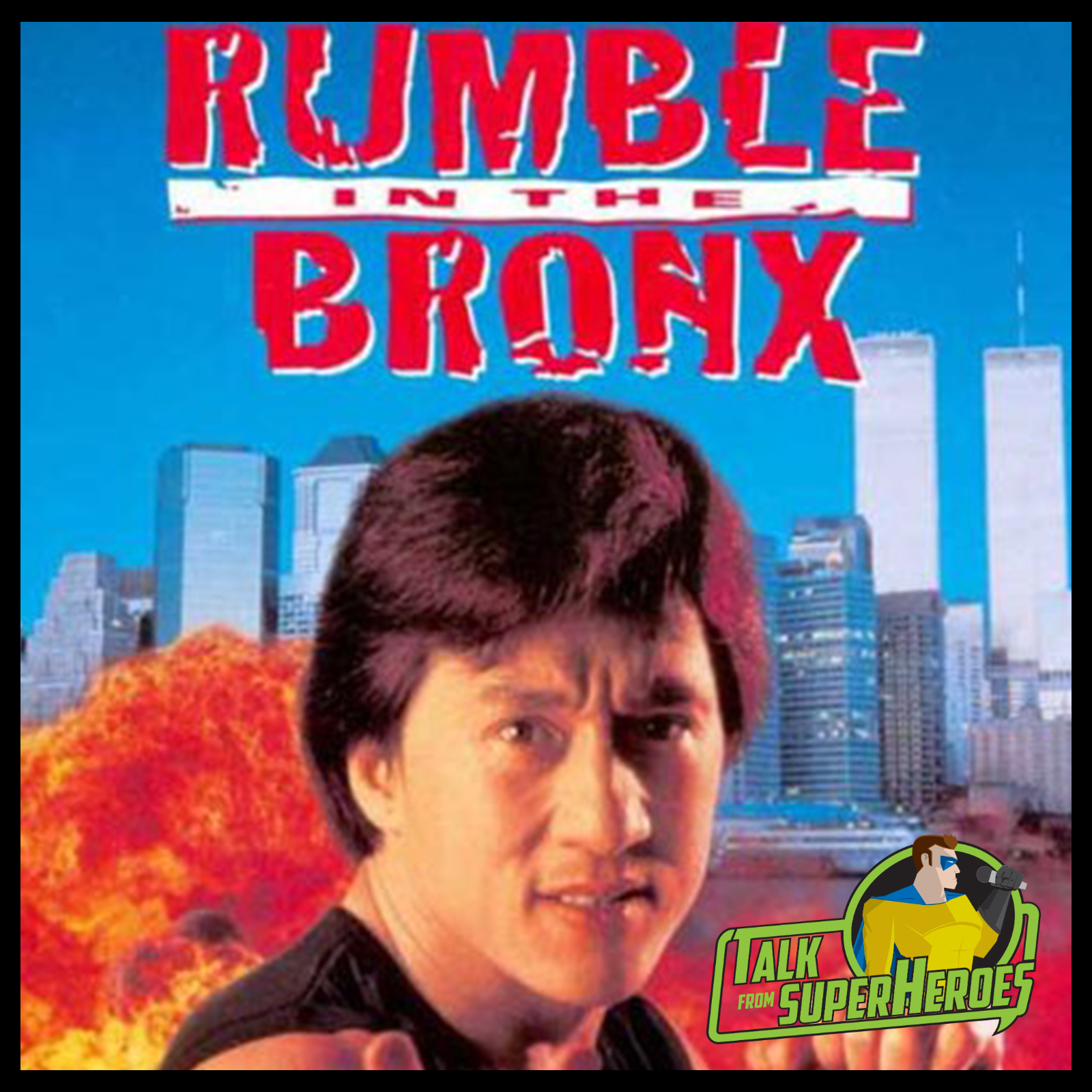 315: Rumble In The Bronx