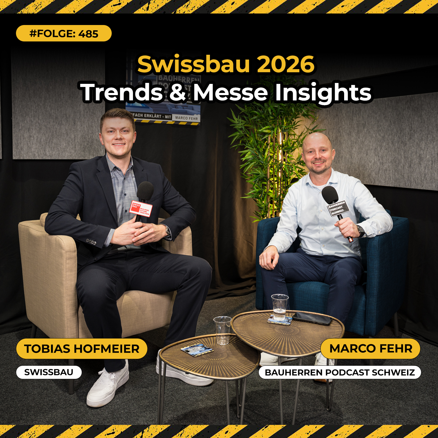 Swissbau 2026 Insights mit Tobias Hofmeier (Messeleiter Swissbau) – Trends, Innovationen & Visionen für die Bau- und Immobilienbranche | Bauherren Podcast Schweiz Folge #485