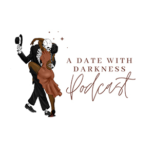 A Date With Darkness Podcast