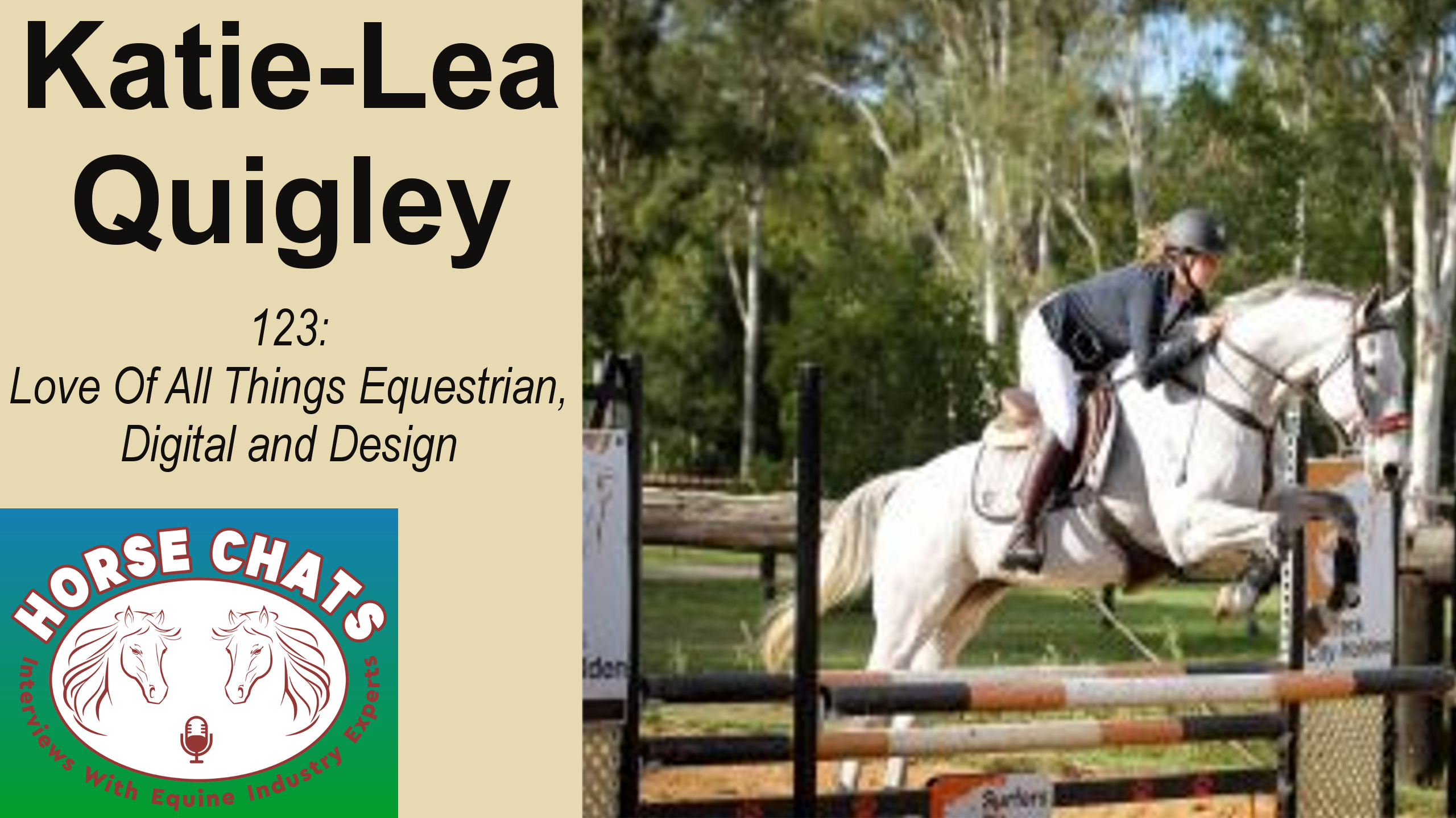 0123: Katie-lea Quigley - Love Of All Things Equestrian, Digital and Design