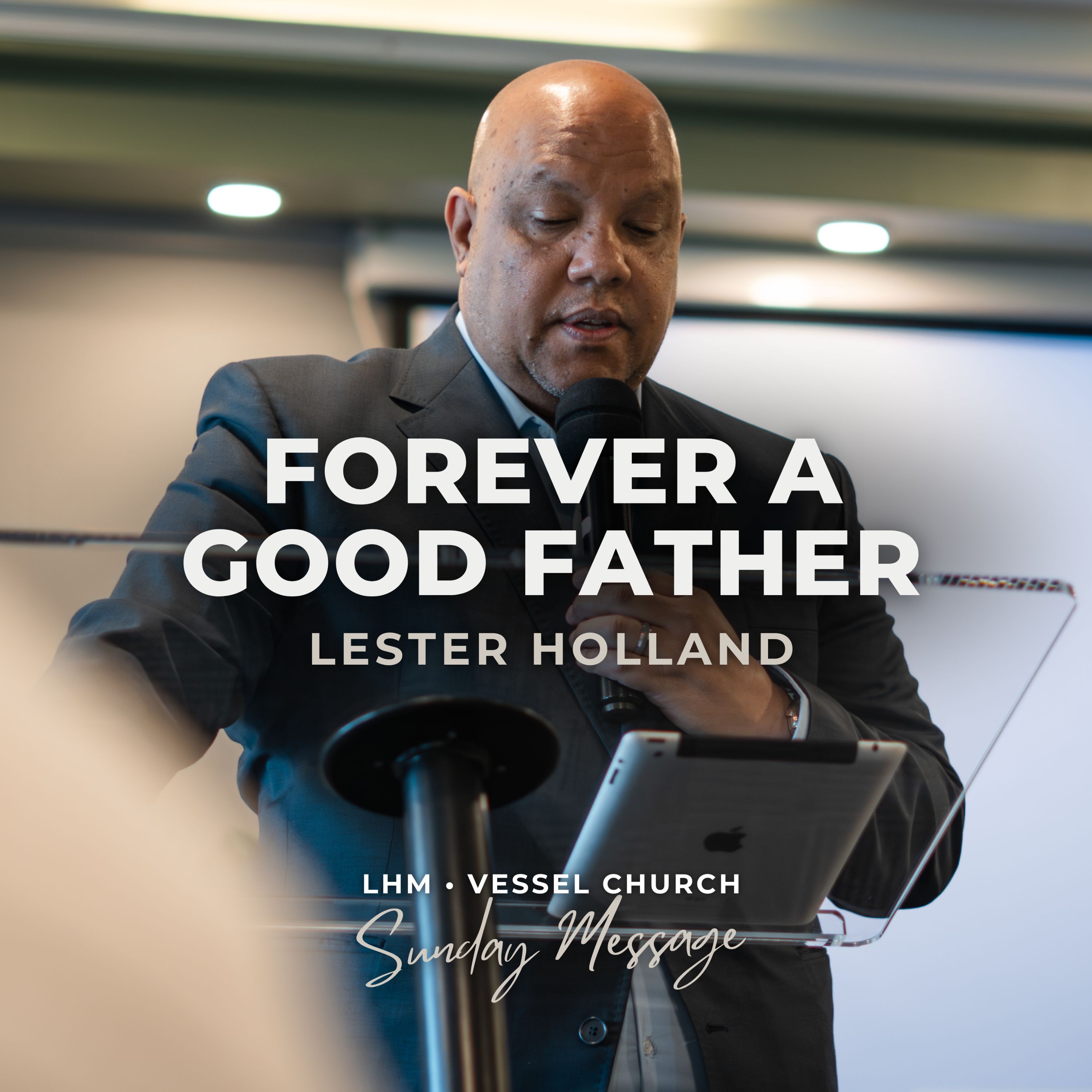 Lester Holland Ministries Podcast