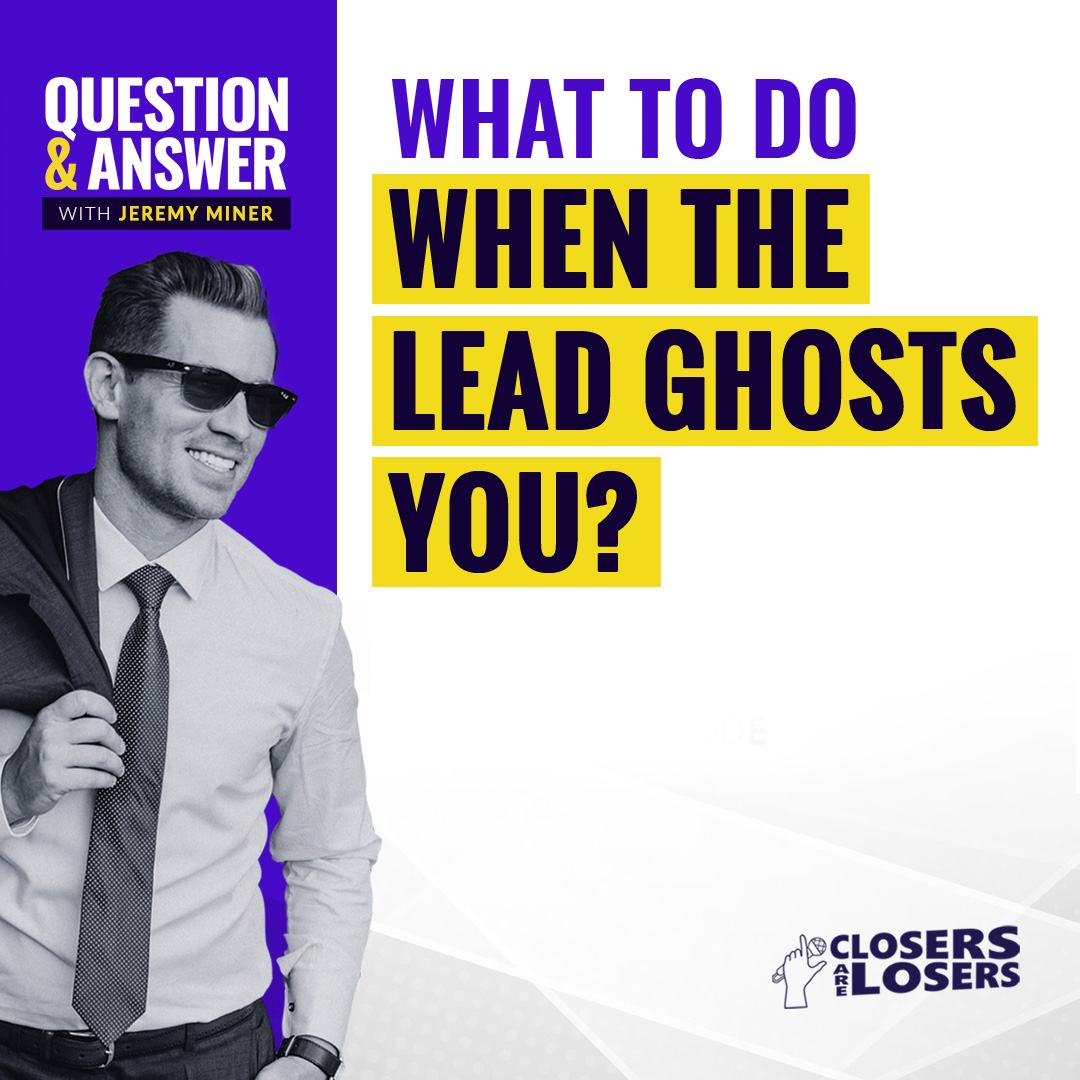 What to Do When the Lead Ghosts You