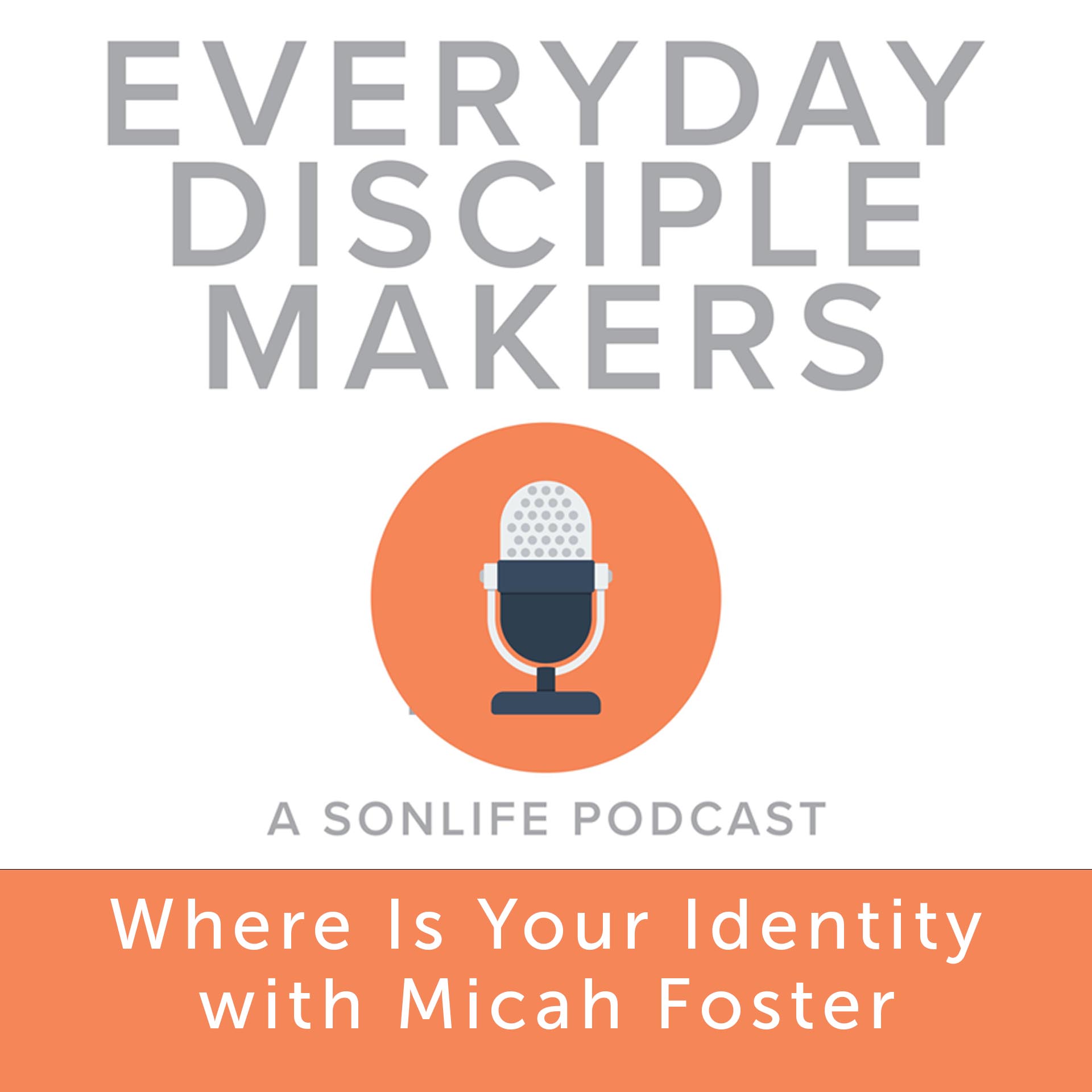 Sonlife Disciple-Making Podcast