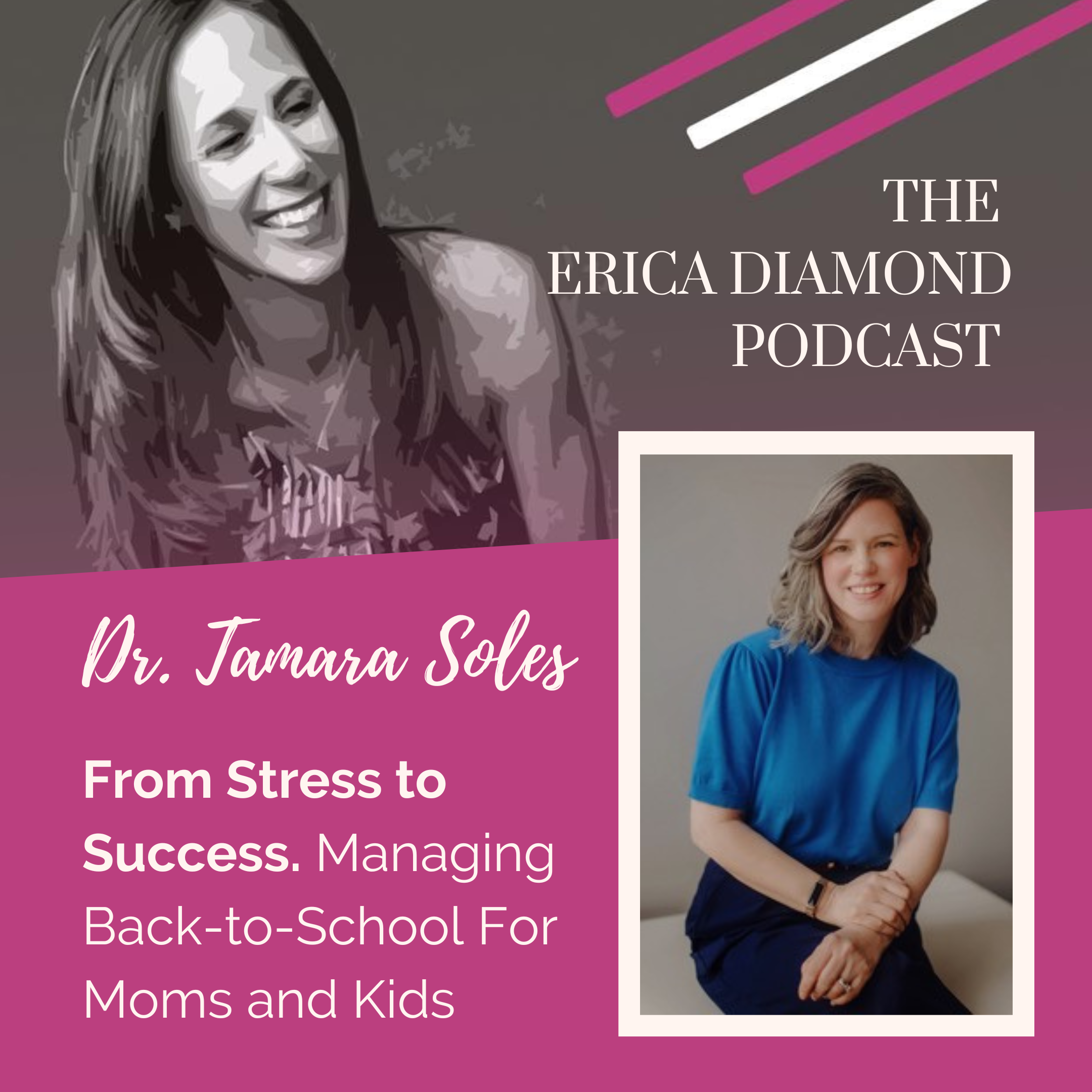 The Erica Diamond Podcast