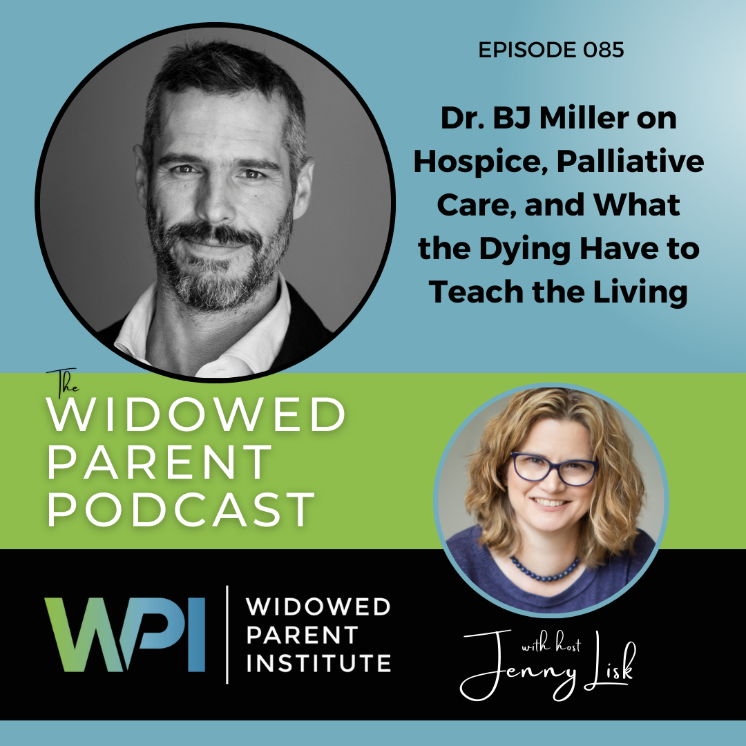 The Widowed Parent Podcast