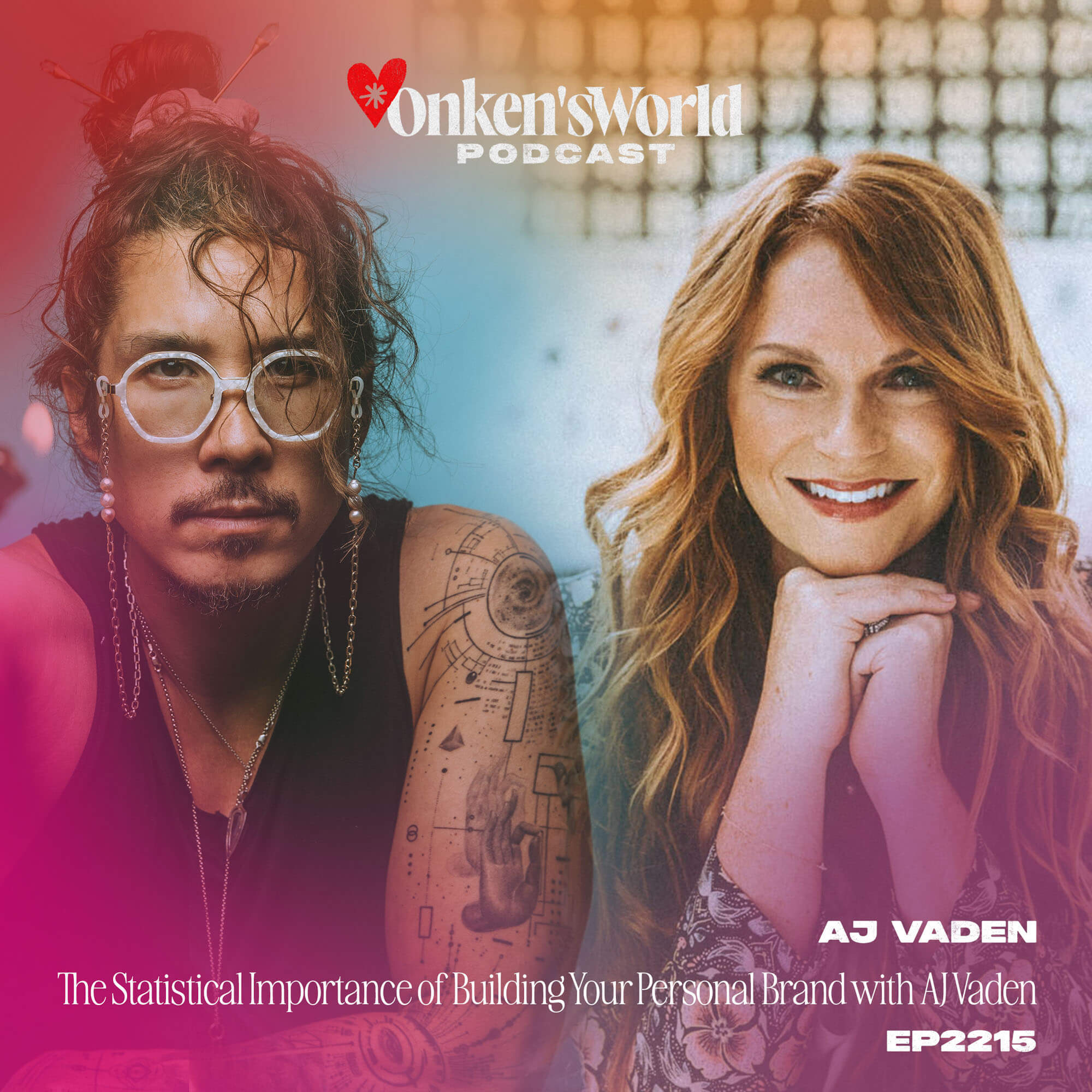 215: The Statistical Importance of Building Your Personal Brand with AJ Vaden