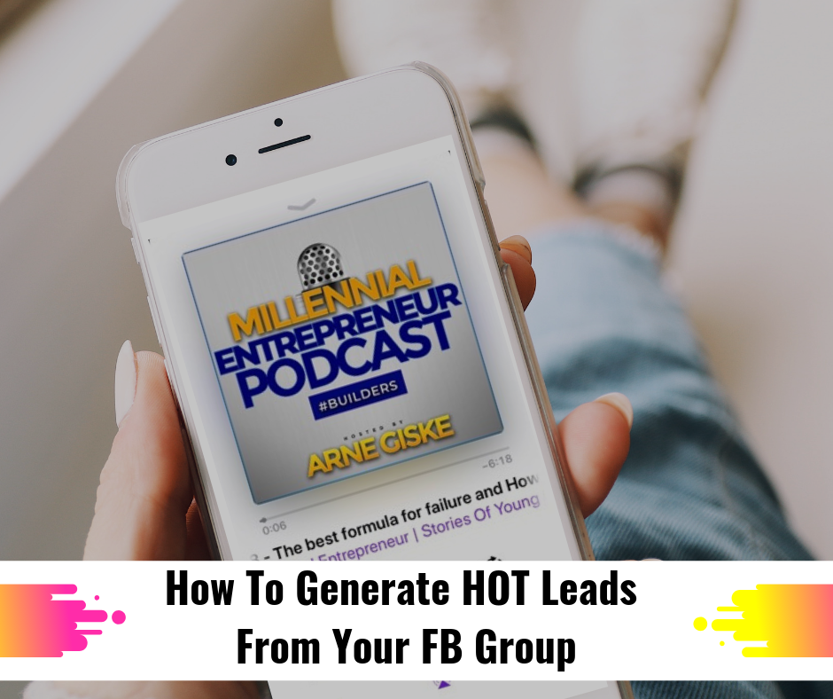 Ep. #63 - How To Run An Effective Comment Ladder Lead Gen Post On FB W/ Arne Giske