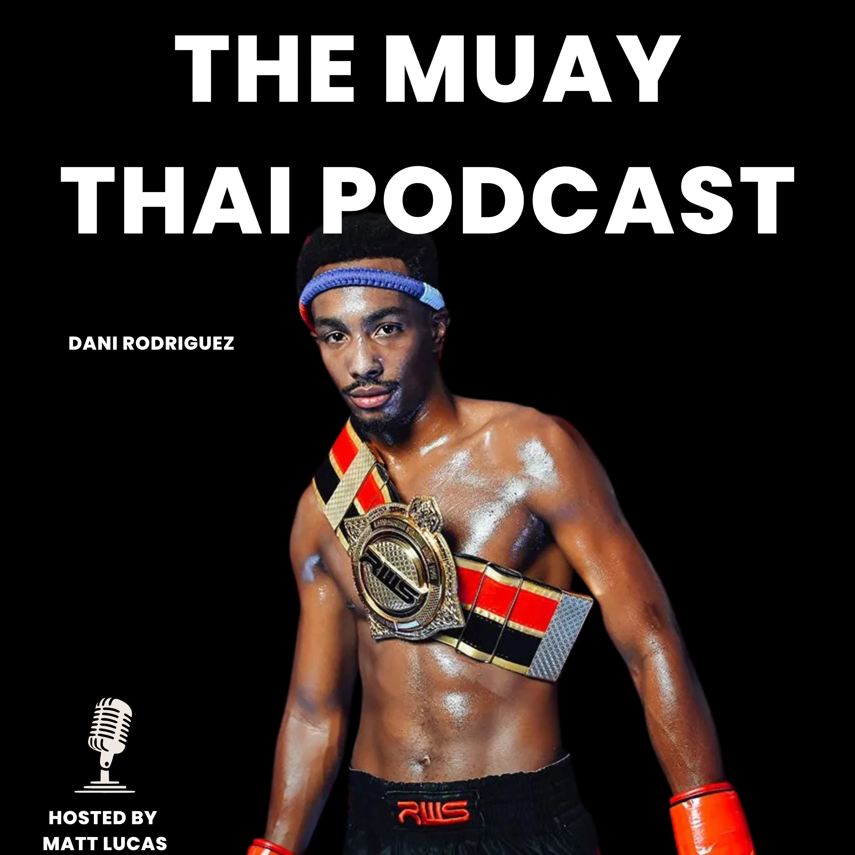 The Muay Thai Podcast