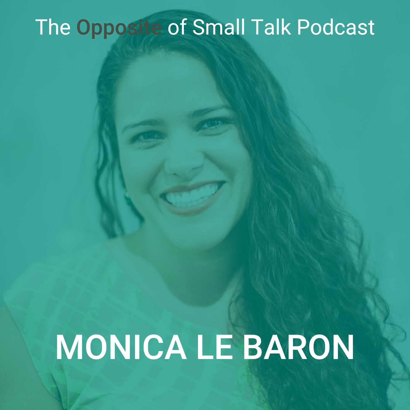 The Opposite of Small Talk