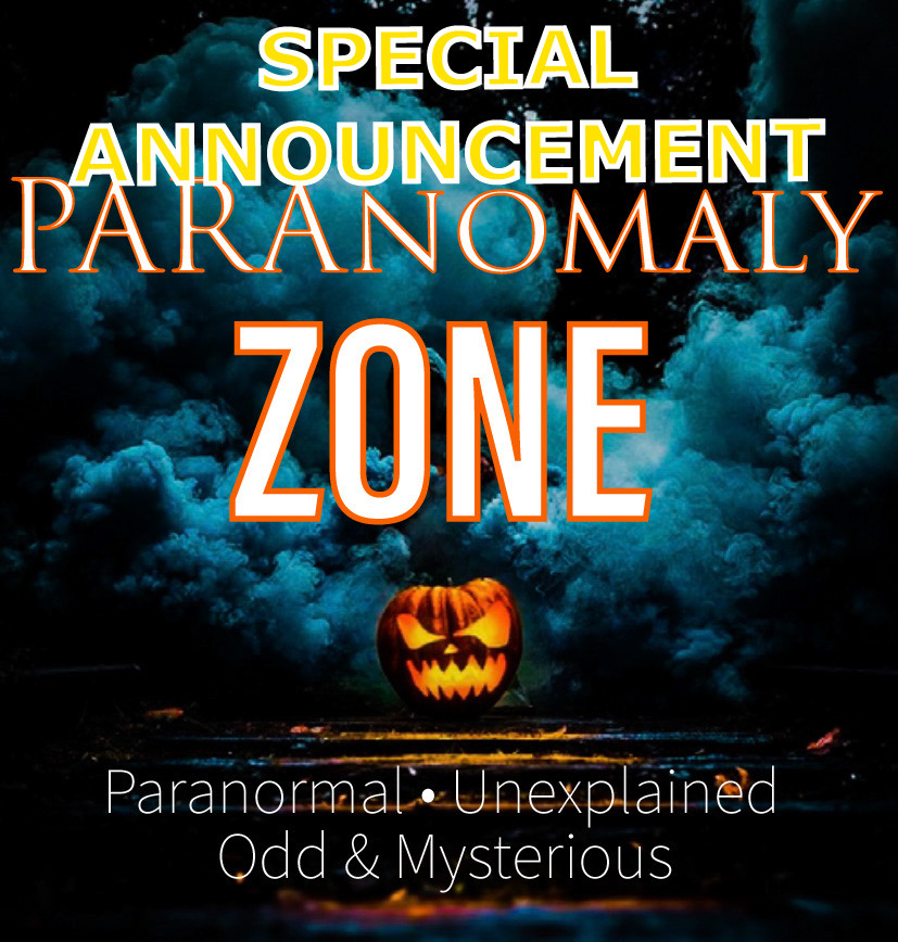 NEW NAME: “PARAnomaly ZONE!” - SPECIAL ANNOUNCEMENT