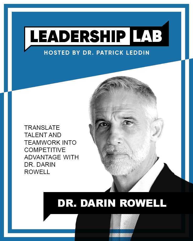 Leadership Lab with Dr. Patrick Leddin