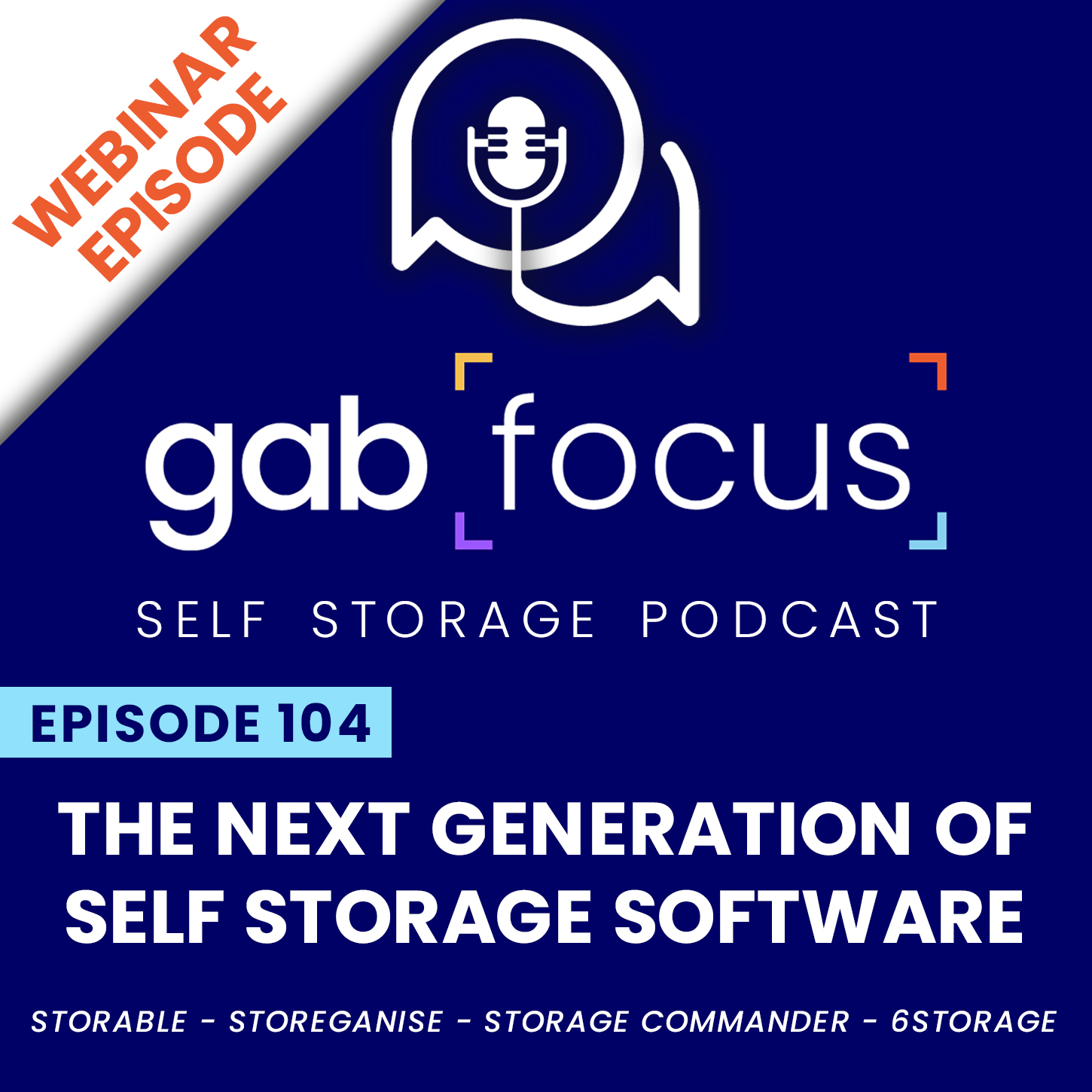 Gabfocus Self Storage Podcast