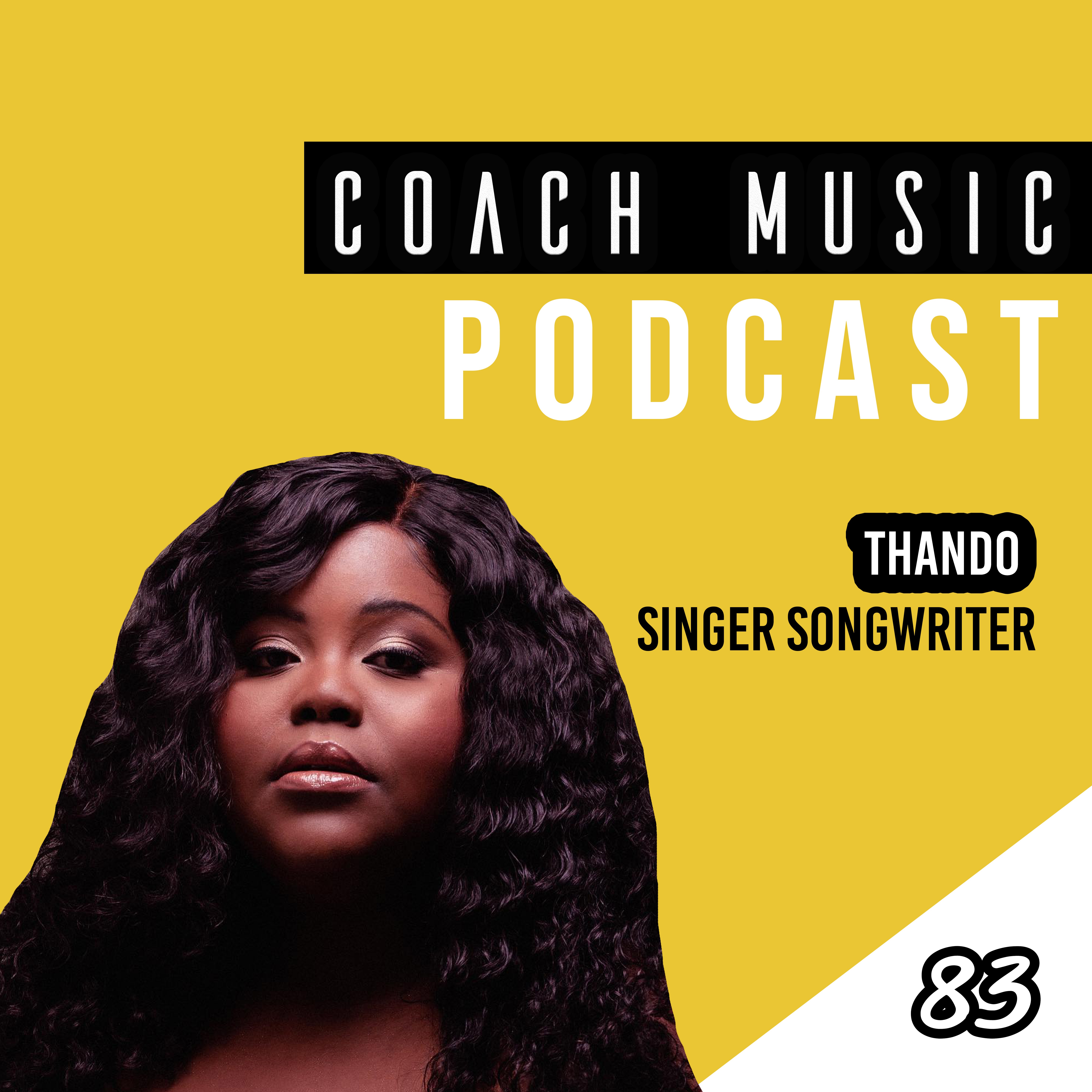 83: Thando // The Ascension Of Thando