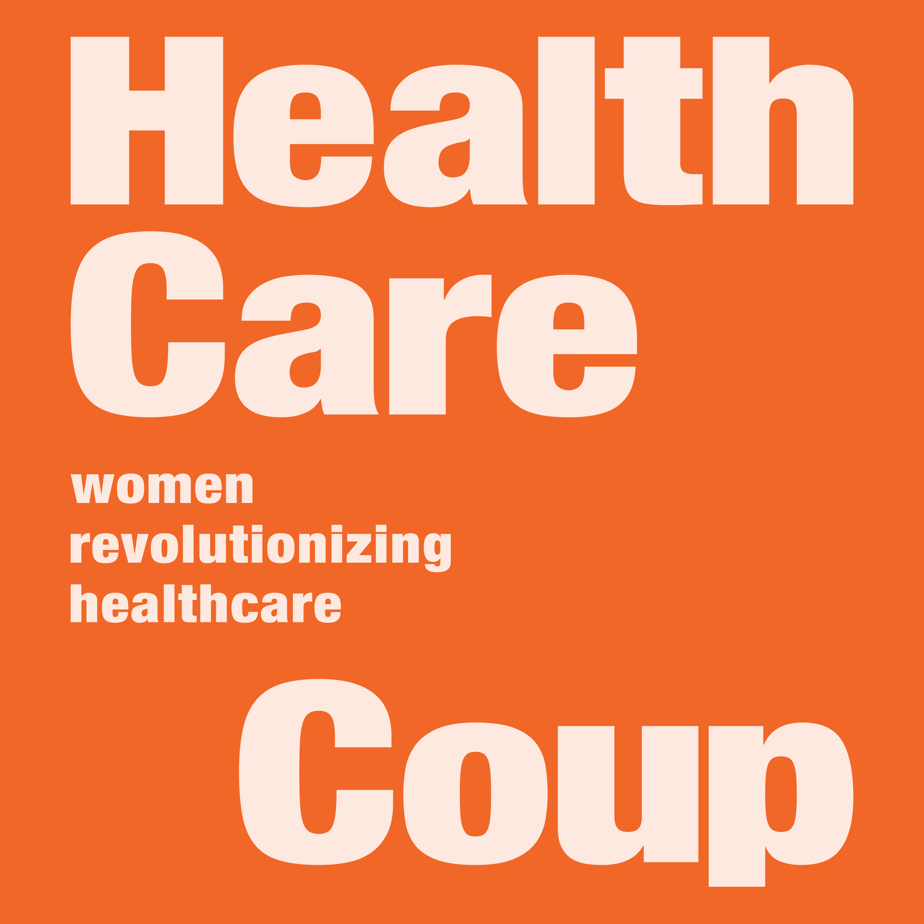 Healthcare Coup