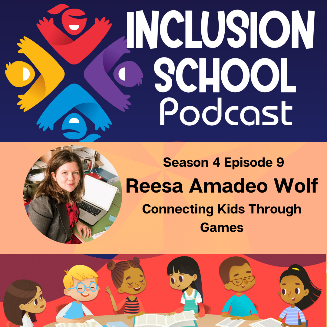 Connecting Kids Through Games with Reesa Amadeo Wolf