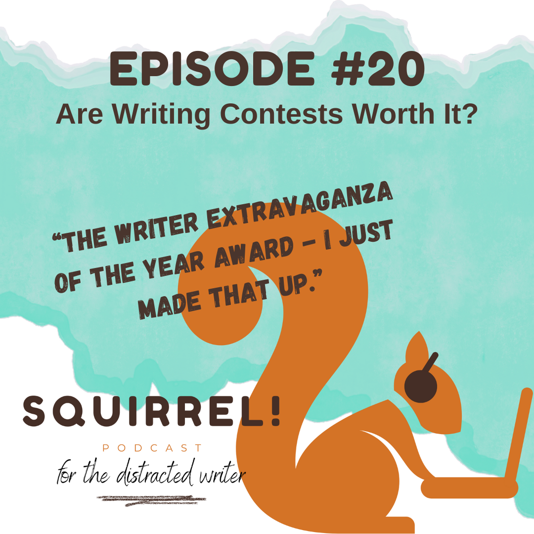 Squirrel! Podcast for Distracted Writers