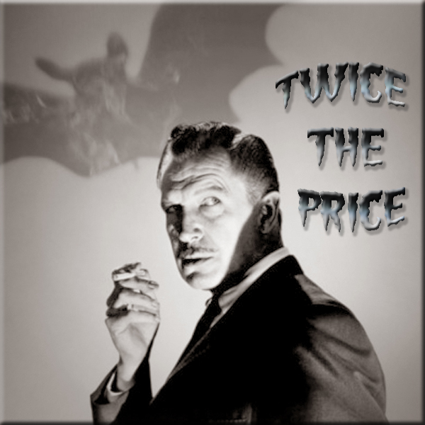 cover of episode HYPNOBOBS 57 – Twice The Price