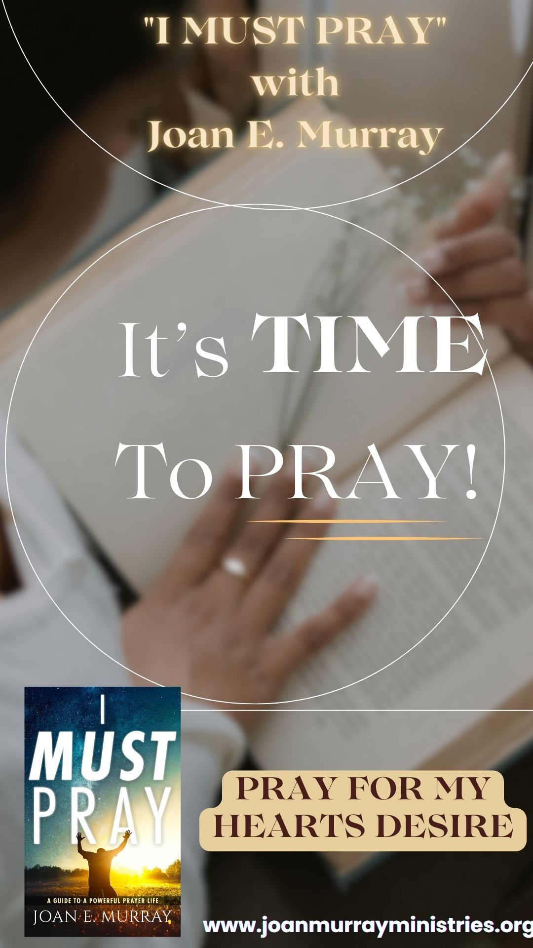 PRAY FOR MY HEART'S DESIRE