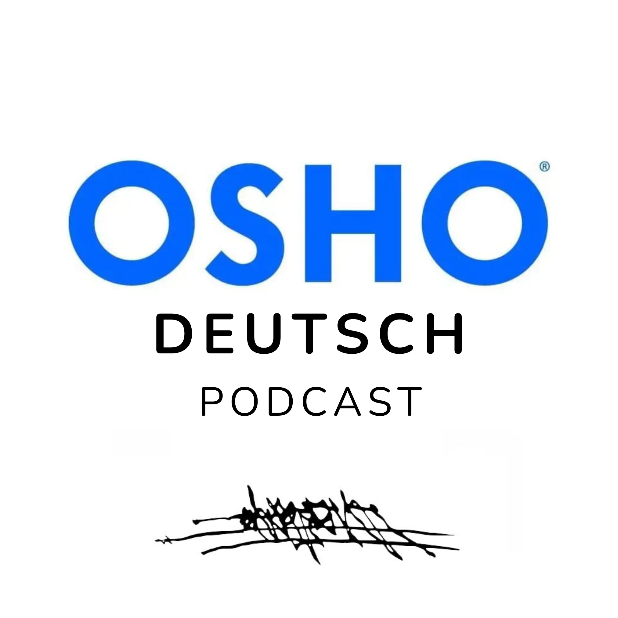 OSHO Deutsch Podcast