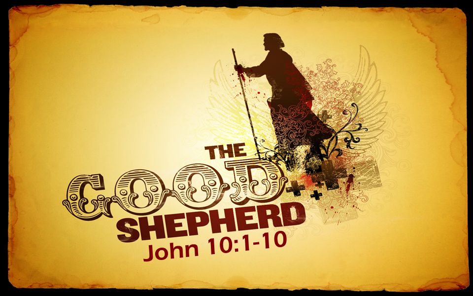 Sermon - John 10: 1-10