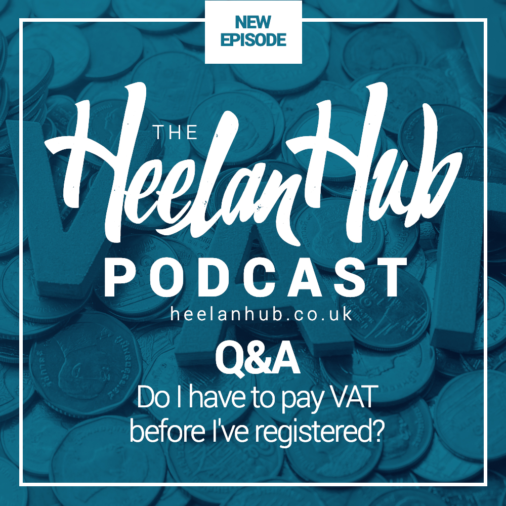 VAT Worries! Accounting for VAT before registration