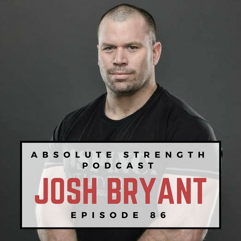 Episode 86: Becoming Jailhouse Strong with Josh Bryant