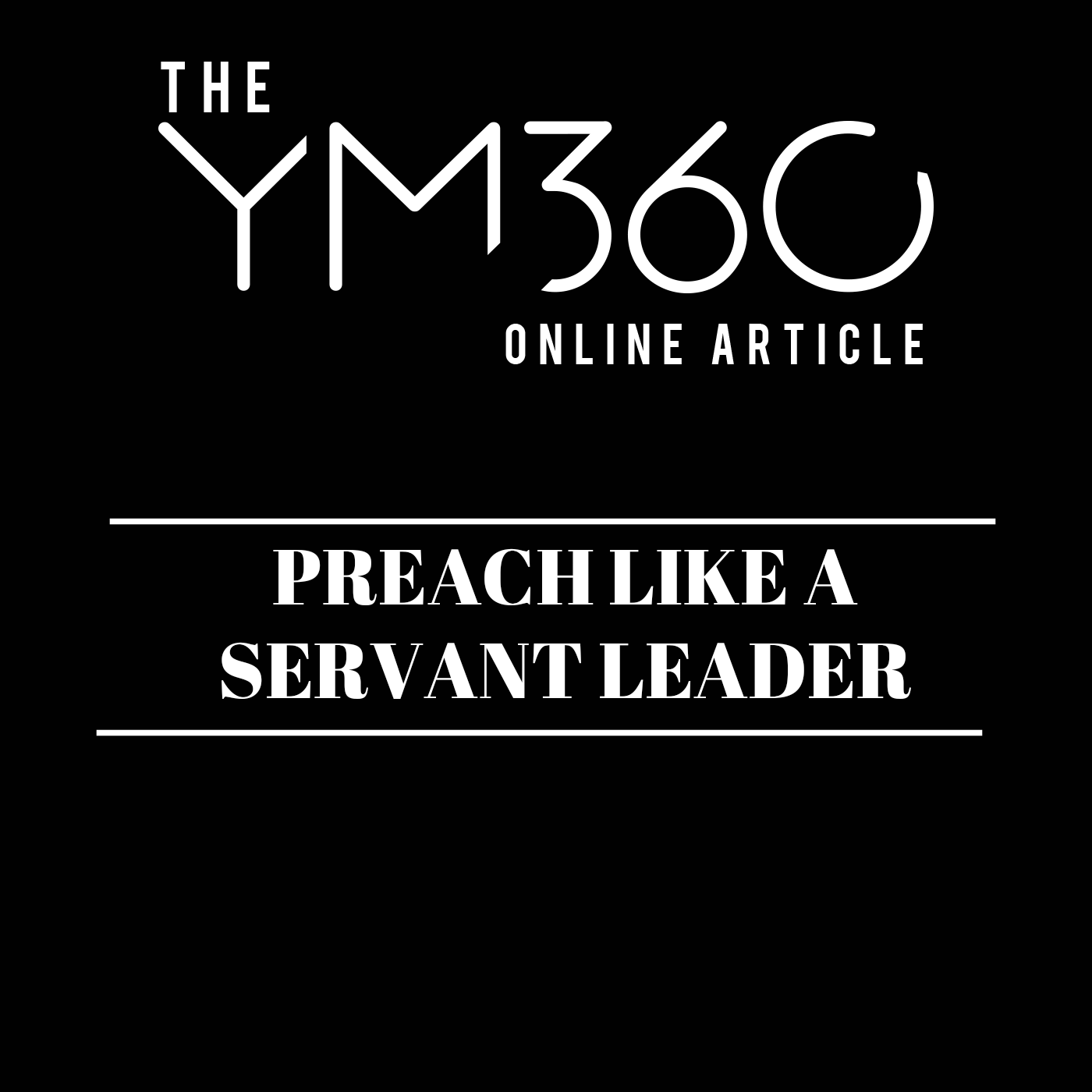 Preach Like a Servant Leader