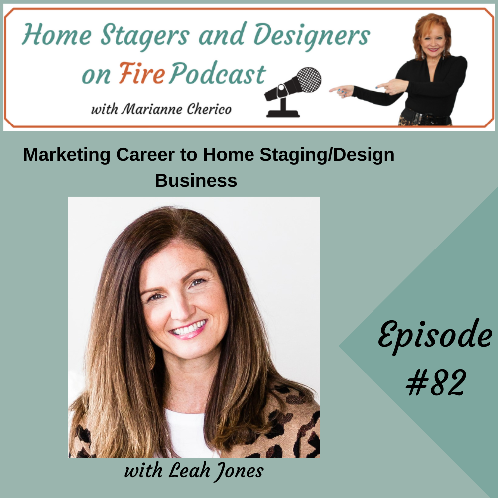 Marketing Career to Home Staging/Design Business