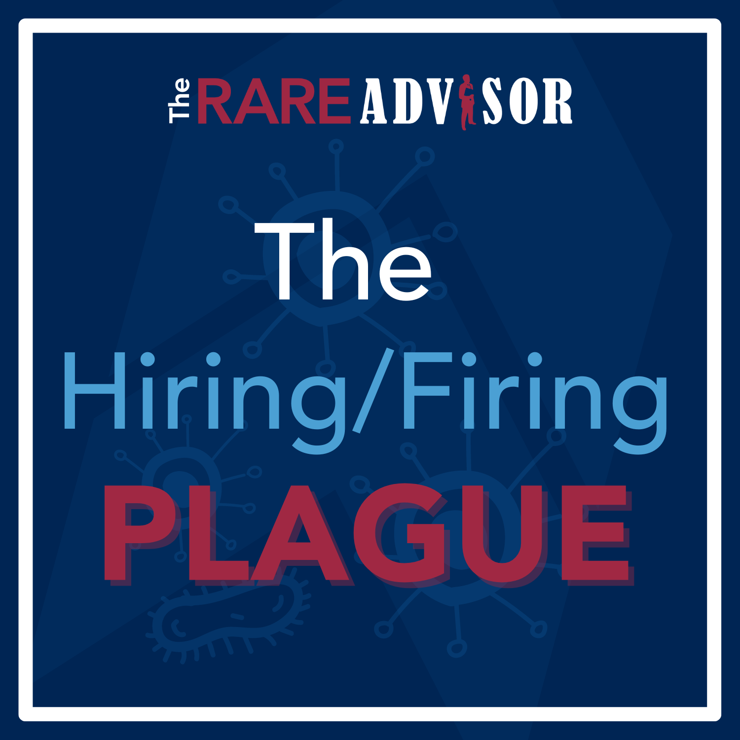 The RARE Advisor