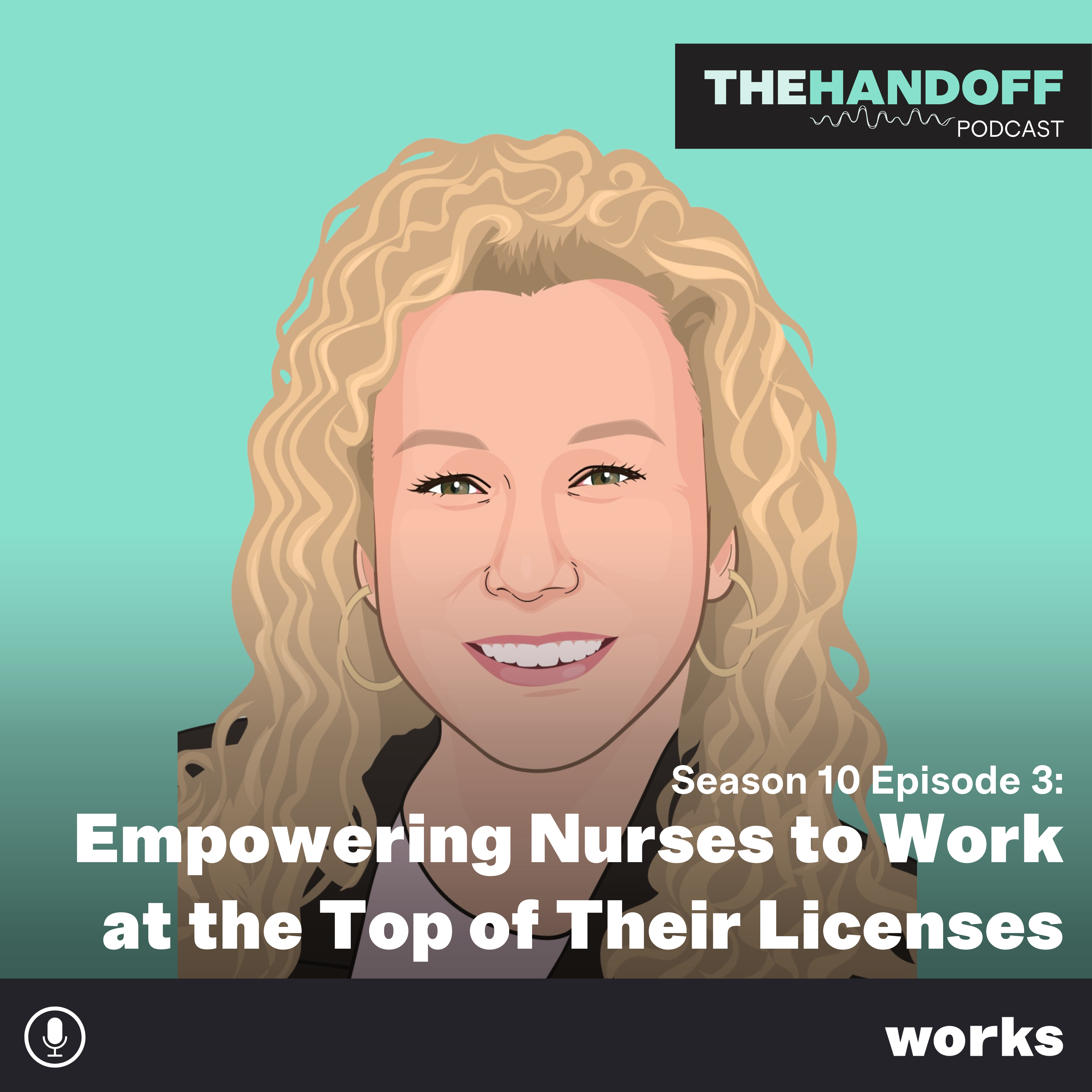 Empowering Nurses to Work at the Top of Their Licenses