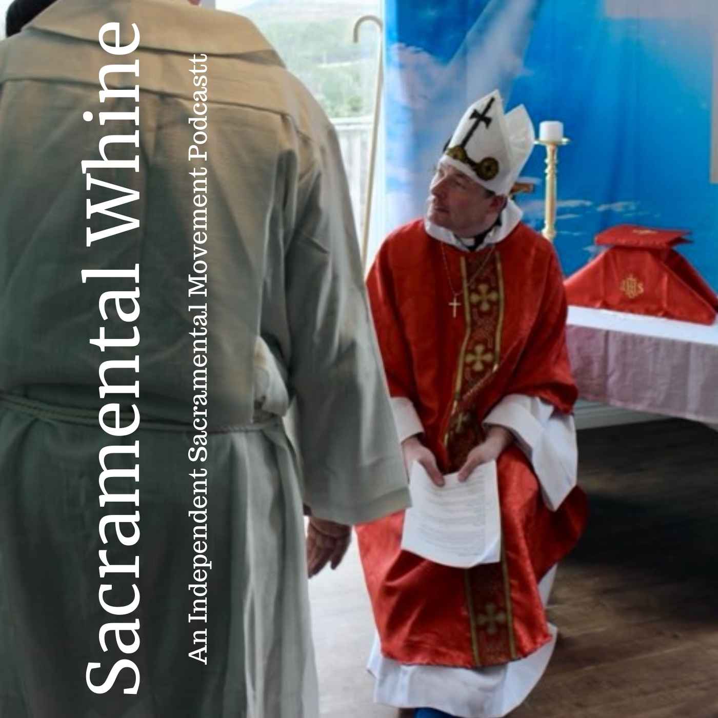 Sacramental Whine