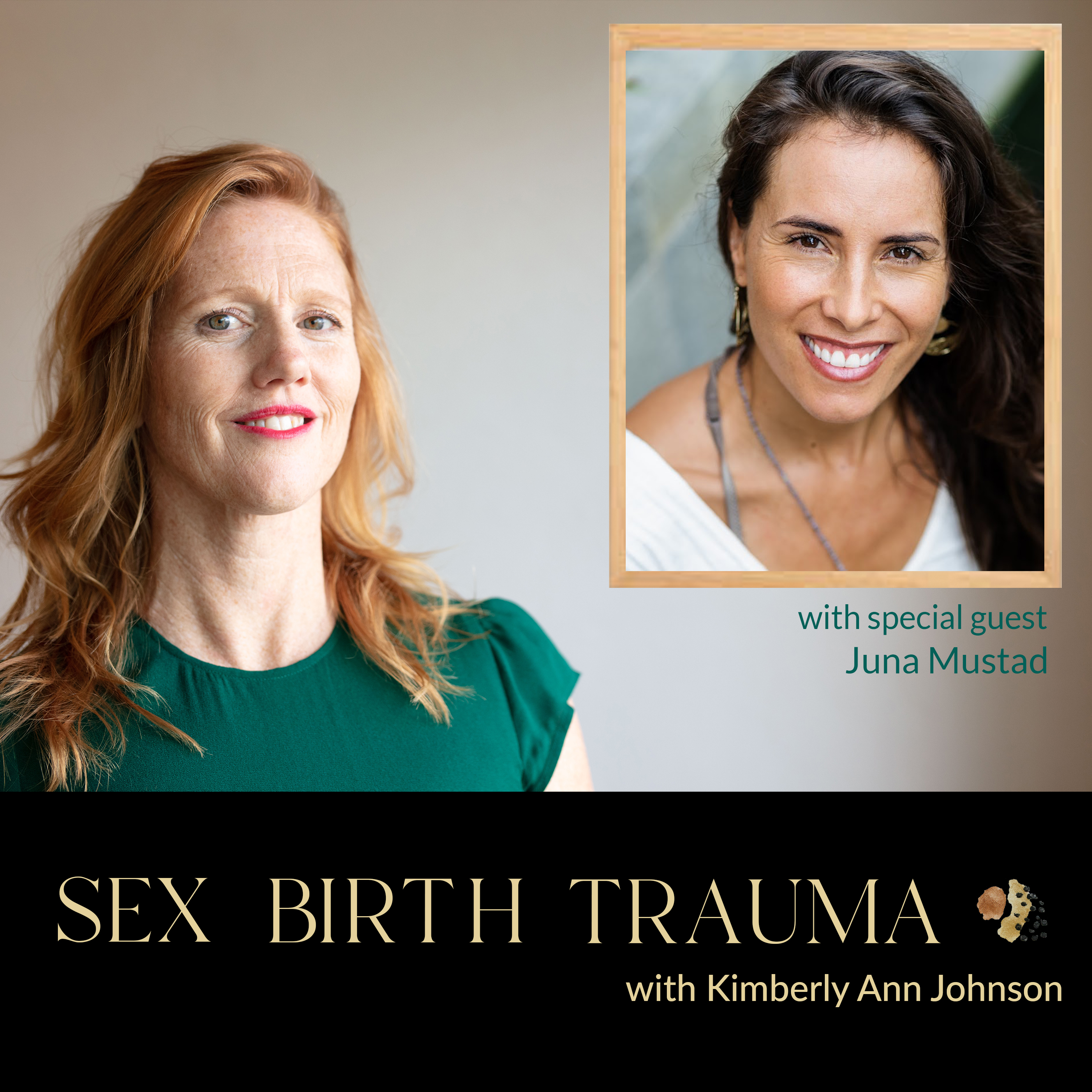 Sex Birth Trauma with Kimberly Ann Johnson