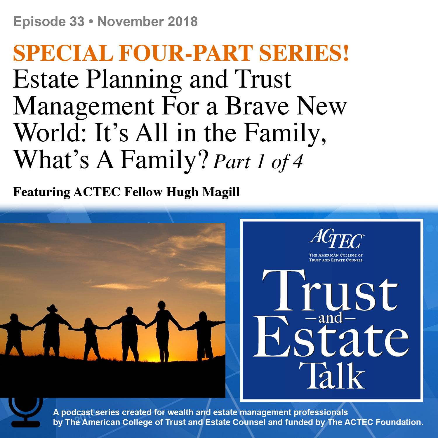 Estate Planning and Trust Management for a Brave New World: Part 1