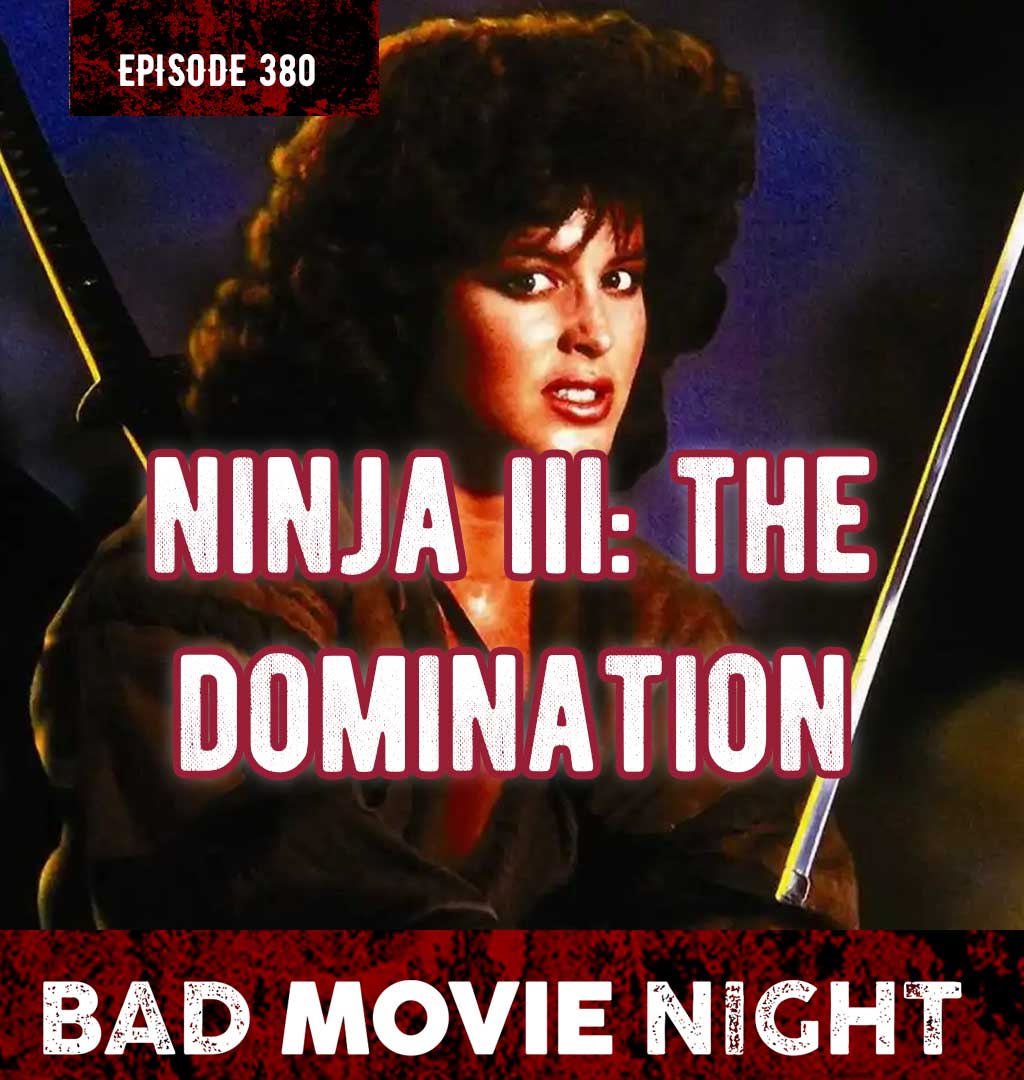 cover of episode Ninja III: The Domination (1984)