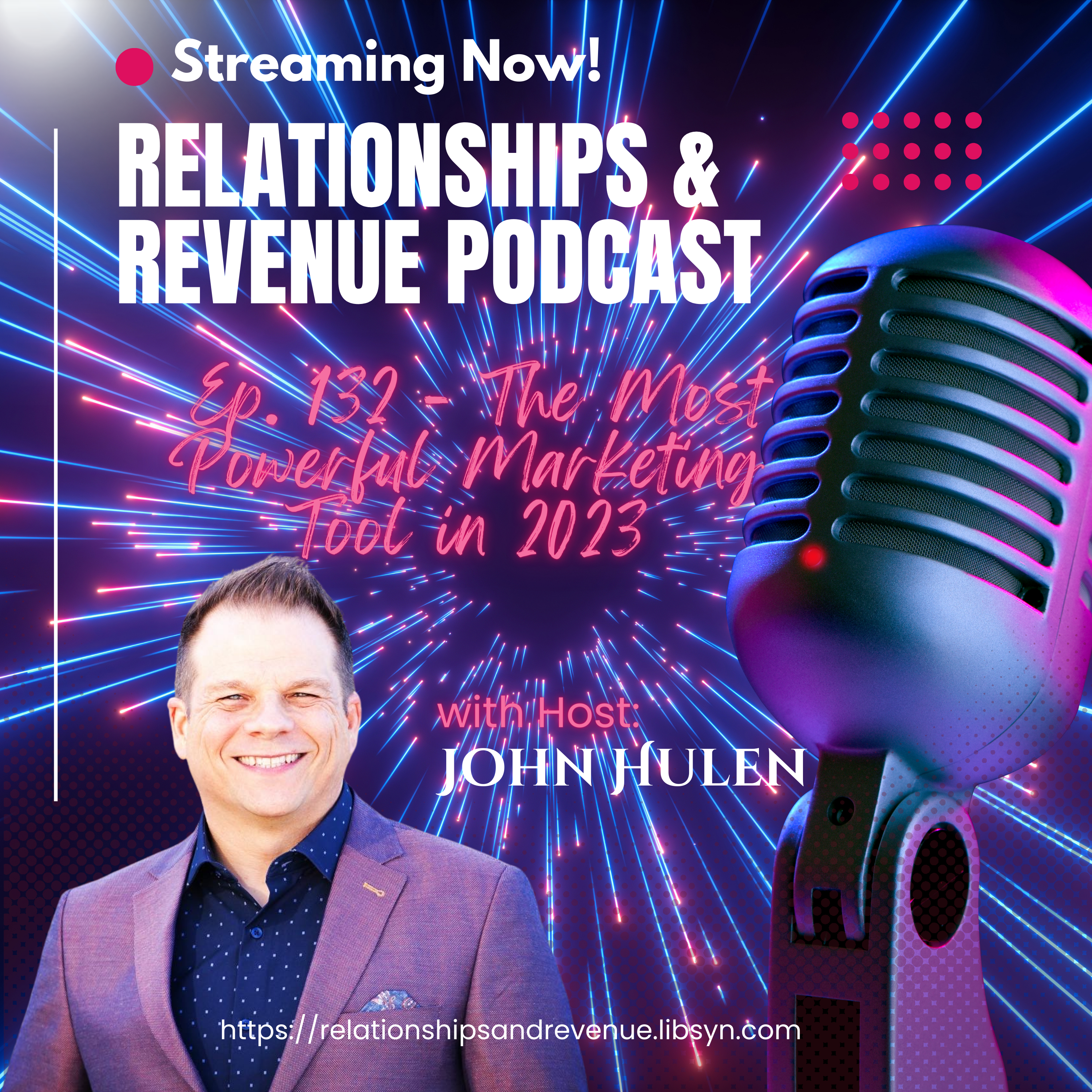 Relationships & Revenue Podcast