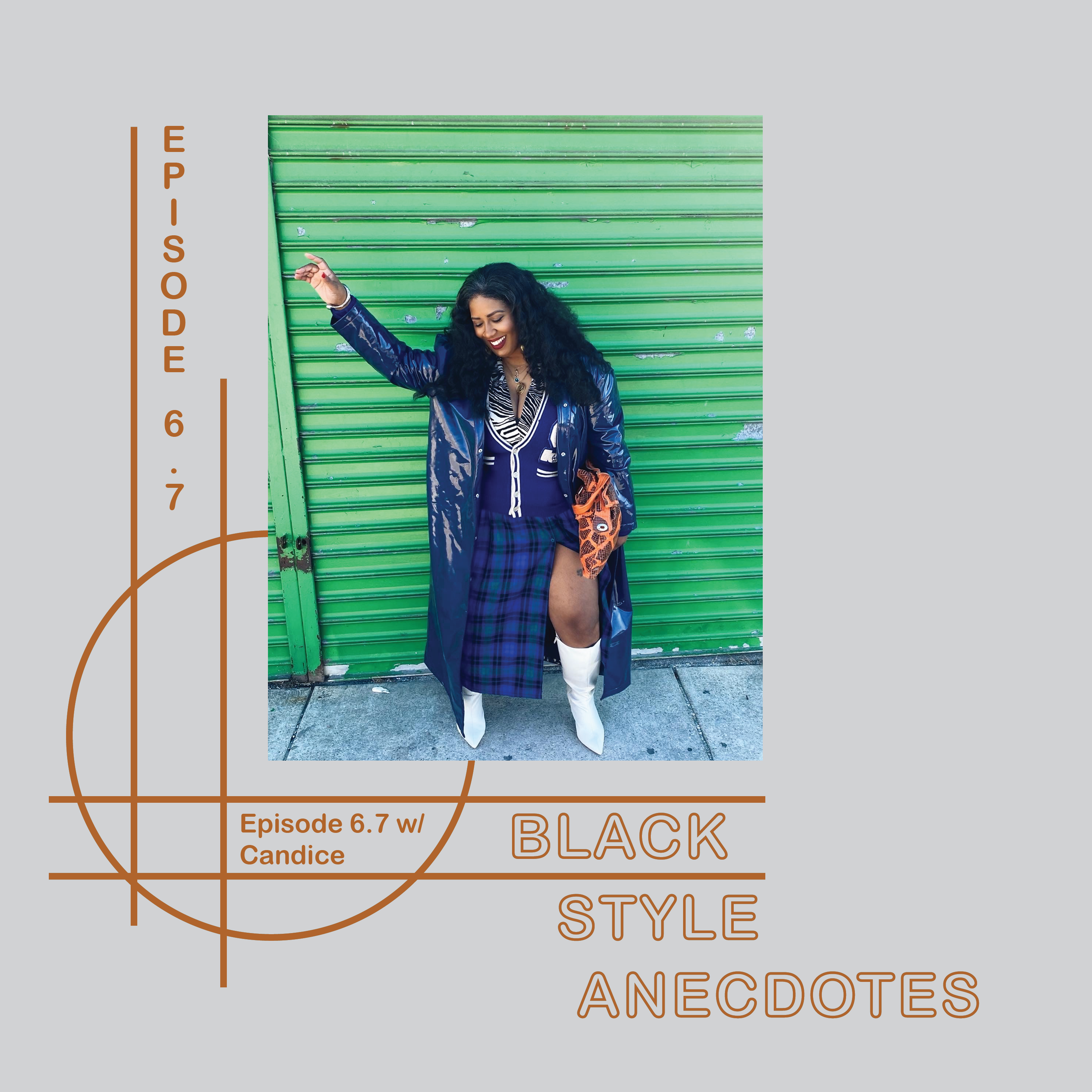 Black Style Anecdotes Podcast