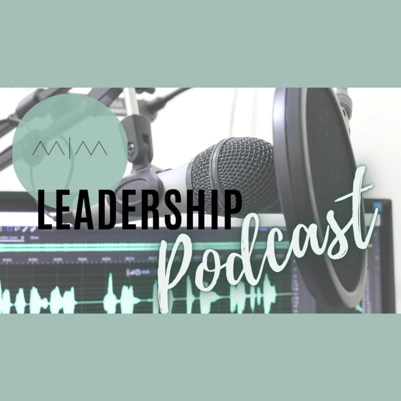 Ministry Mind Leadership Podcast—Season Four!