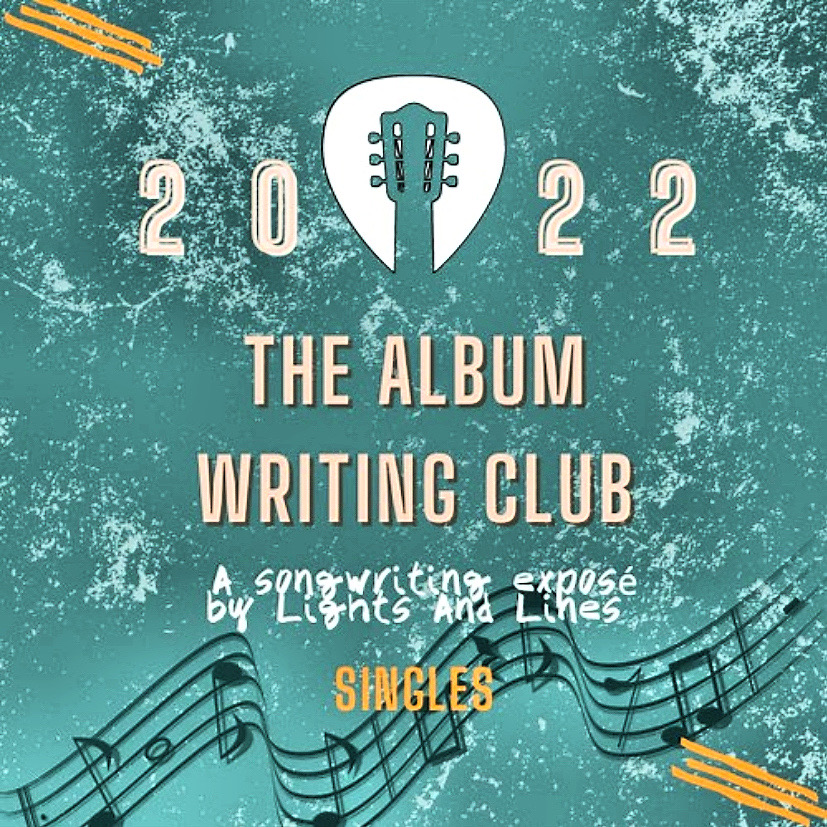 Lights and Lines Album Writing Club Singles Playlist (26 songs by 26 artists)