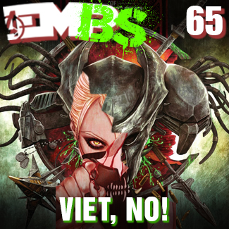 EMBS Episode 65: Viet, No!