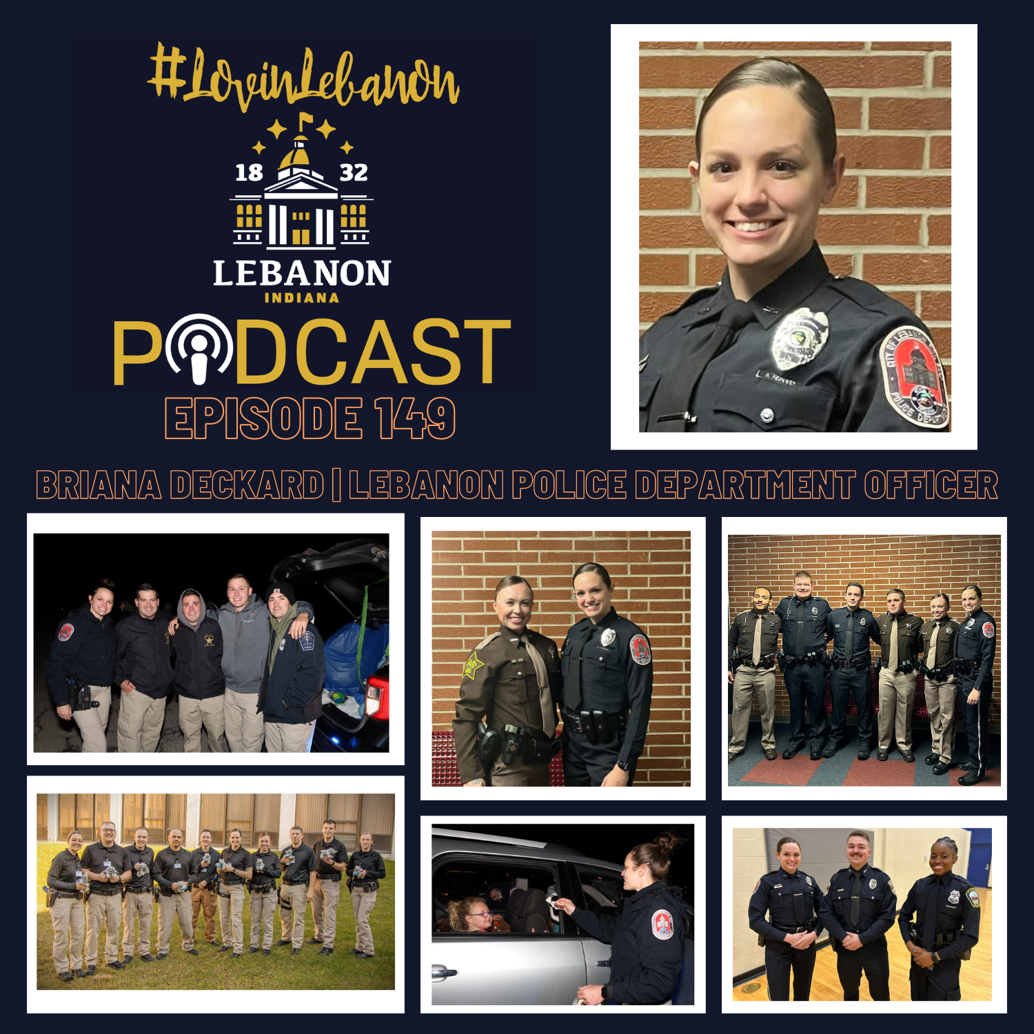 Episode 149 - Briana Deckard | Lebanon Police Department Officer