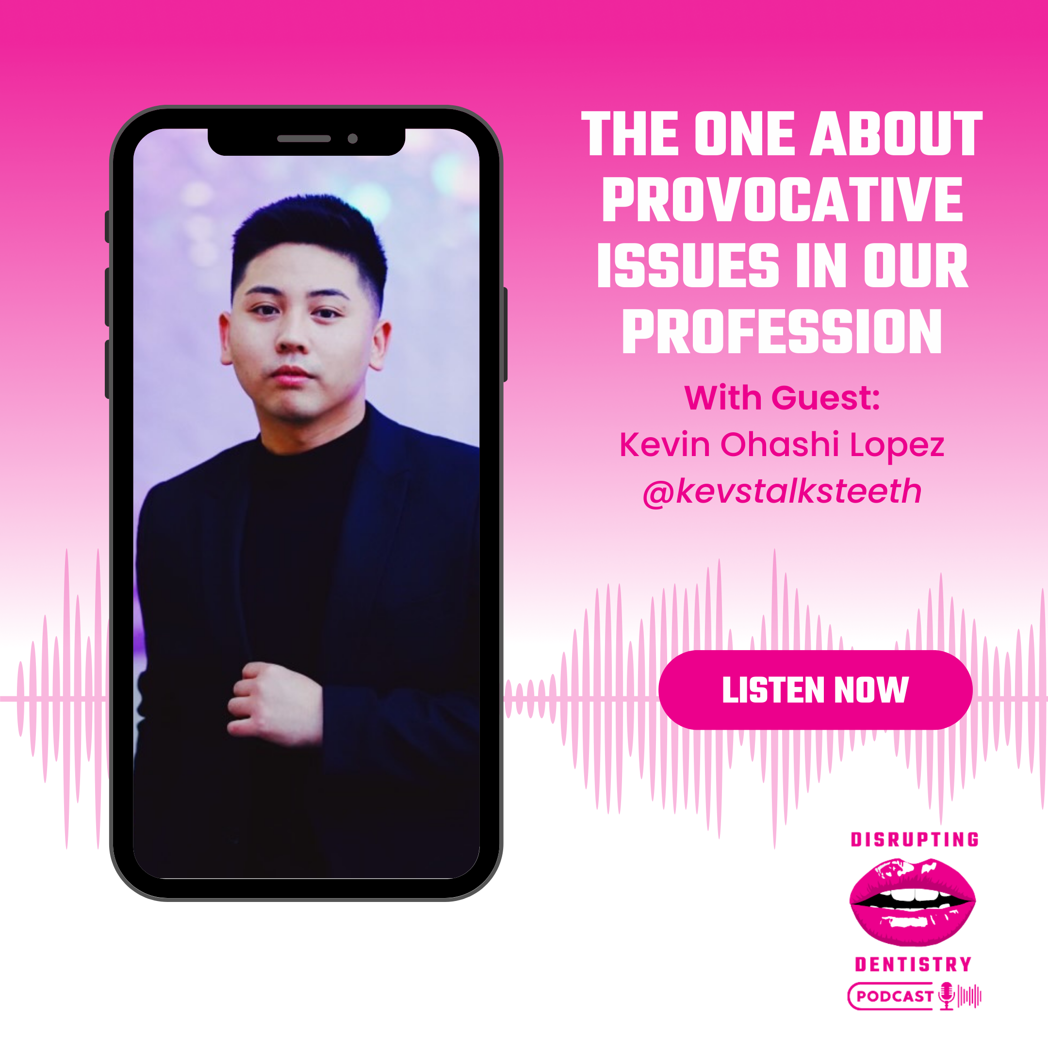 Disrupting Dentistry Podcast