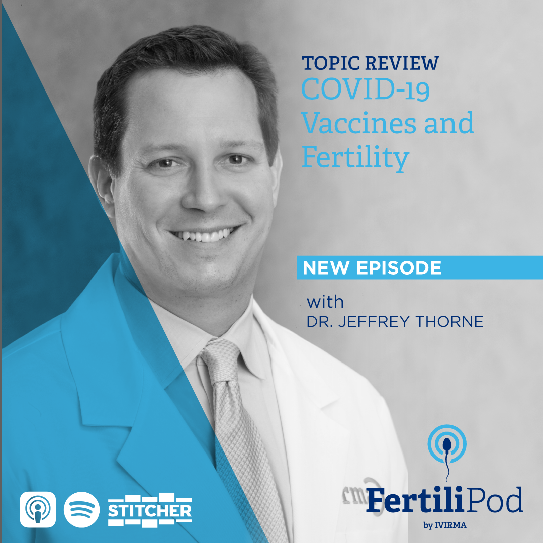FertiliPod: Reproductive Medicine and Fertility Podcast for Assisted Reproduction Professionals