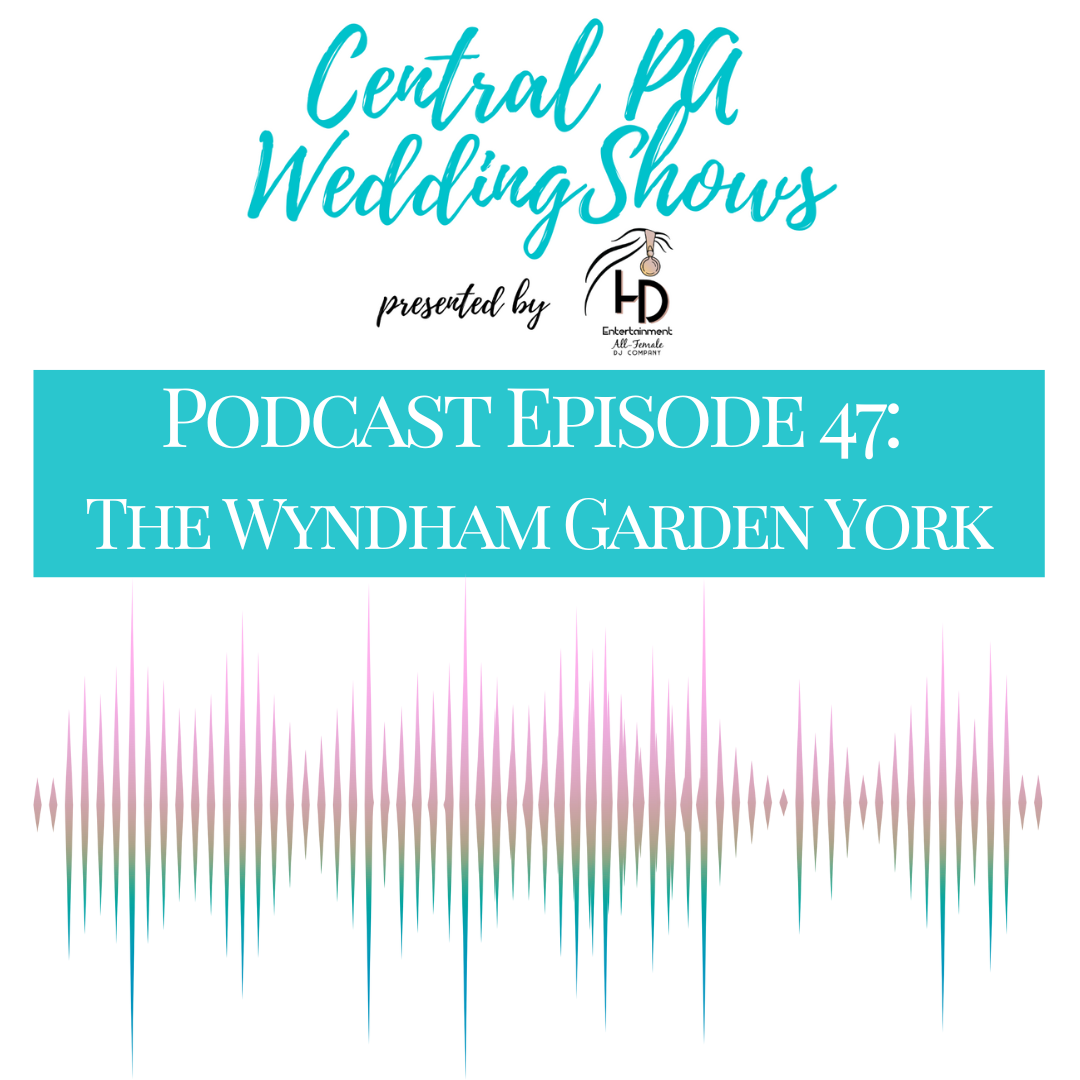 Central PA Wedding Shows- The Podcast